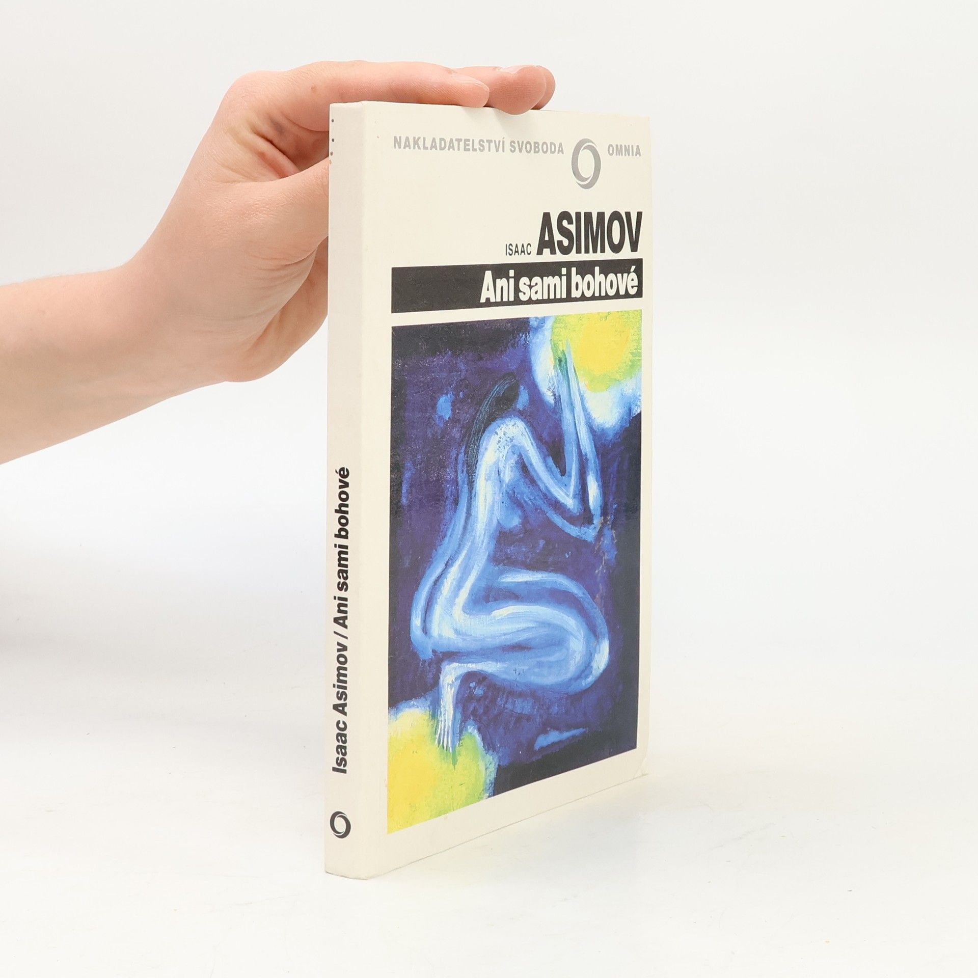 Isaac Asimov Ani sami bohové