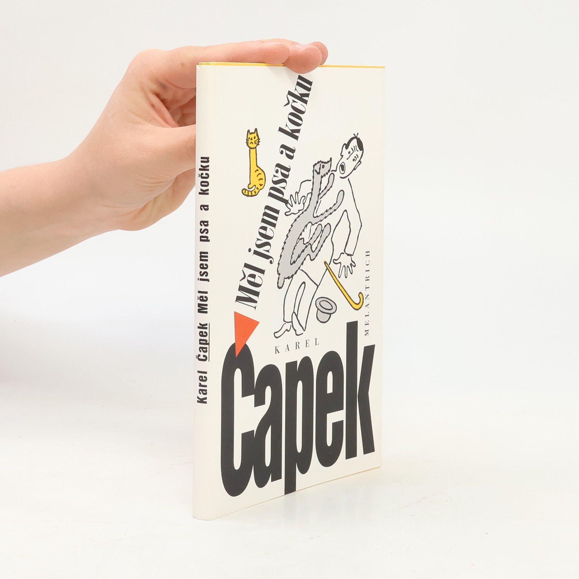 Karel Čapek Měl jsem psa a kočku