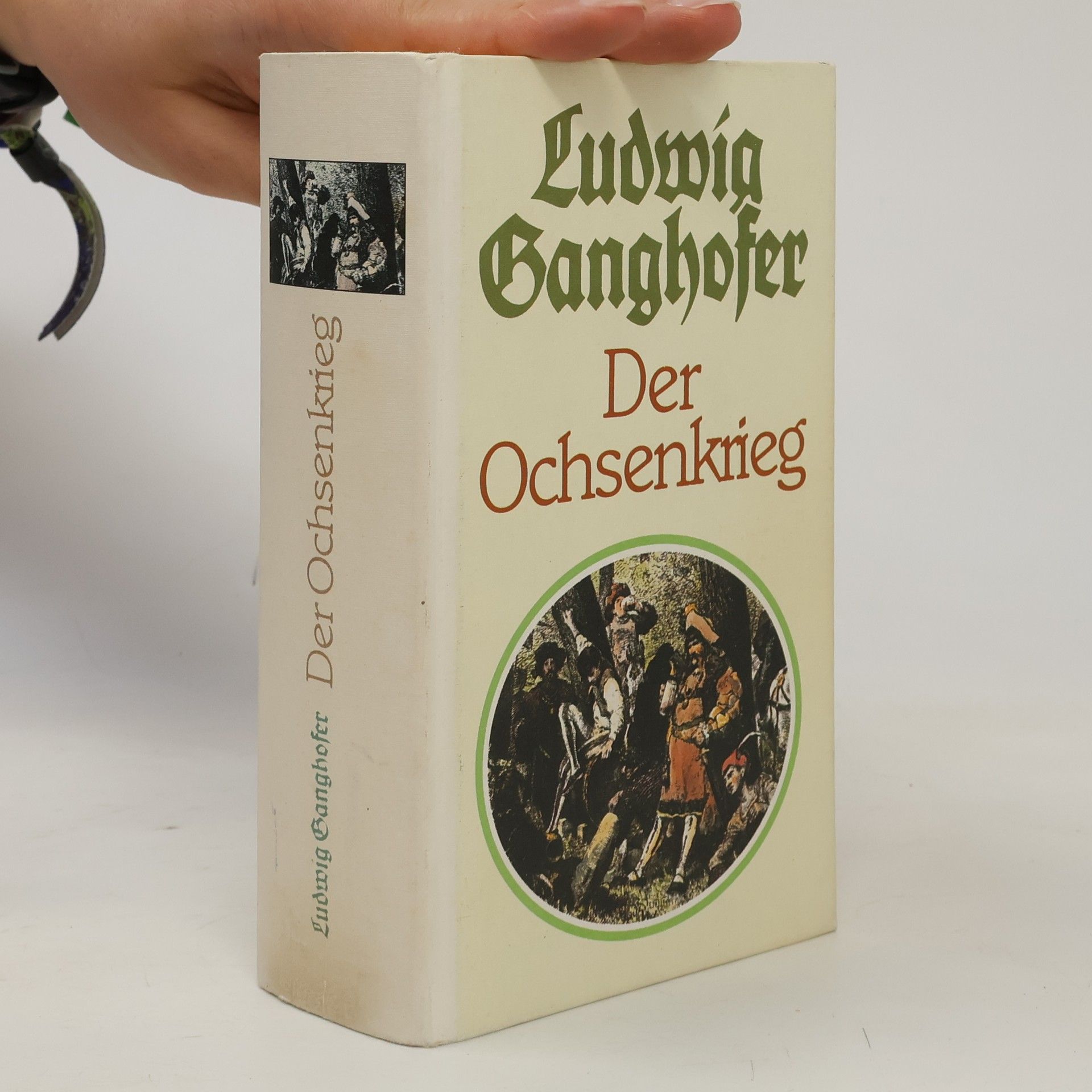 Ludwig Ganghofer Der Ochsenkrieg