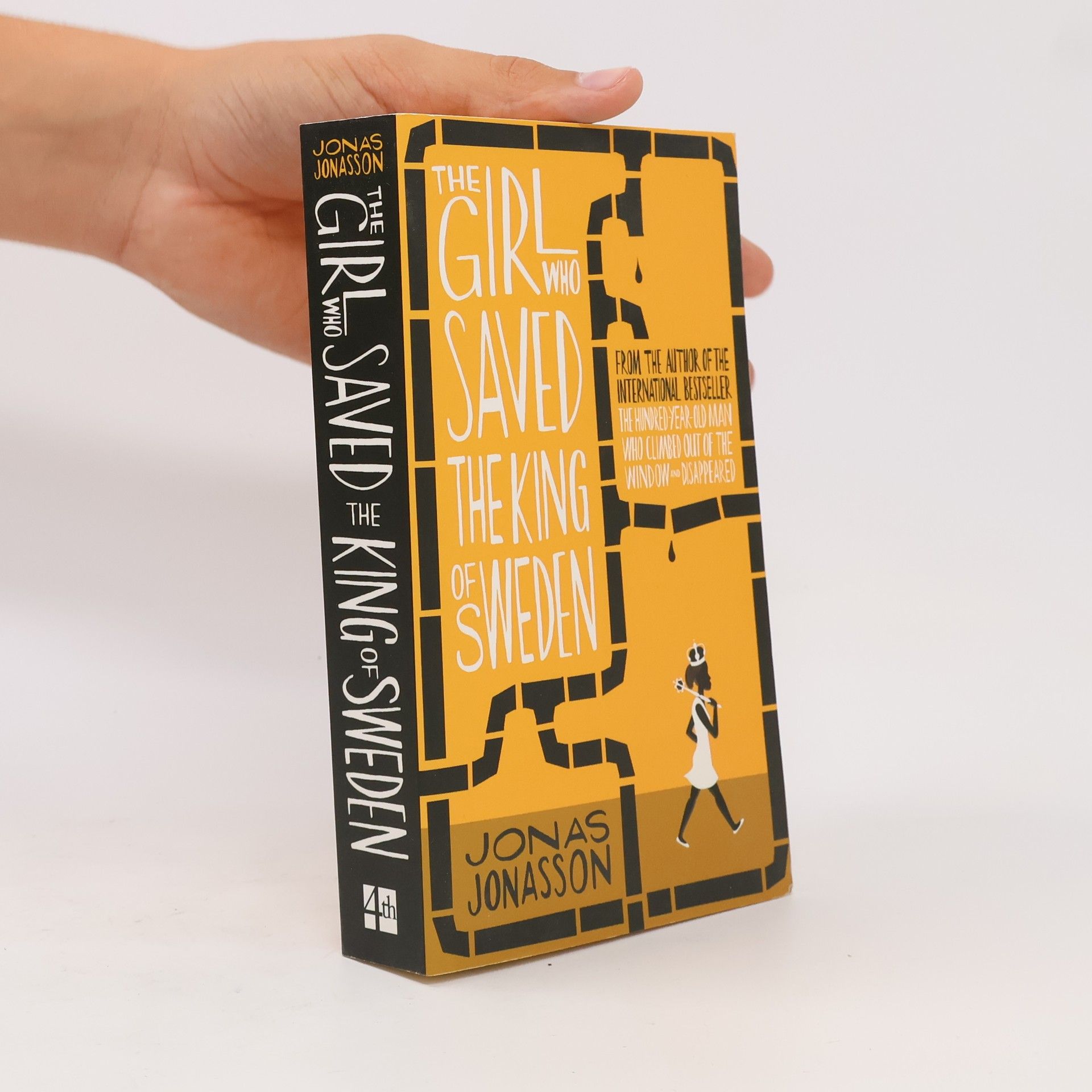 Jonas Jonasson The Girl who Saved the King of Sweden