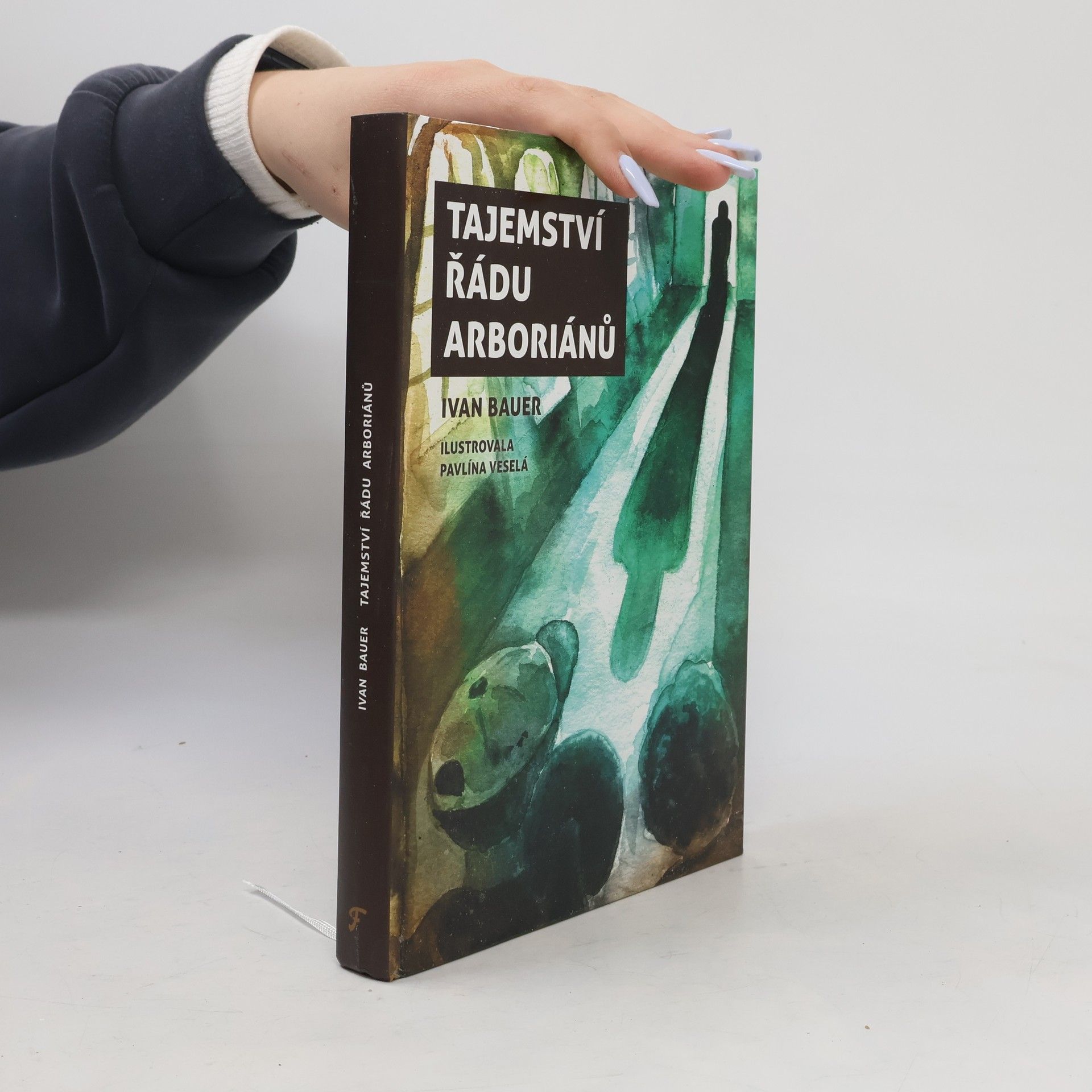 Pavlína Veselá Tajemství řádu arboriánů