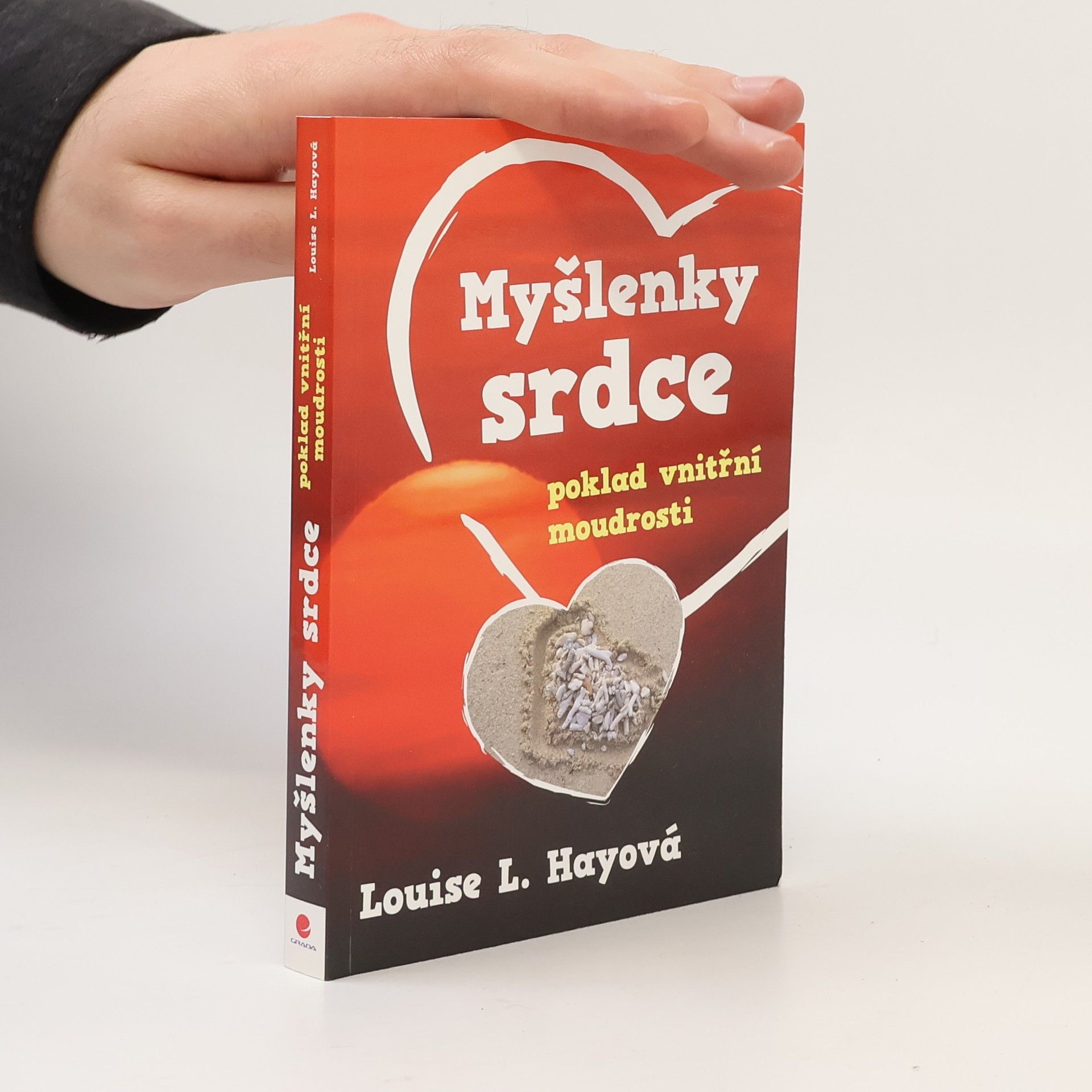 Lousie L. Hay Myšlenky srdce