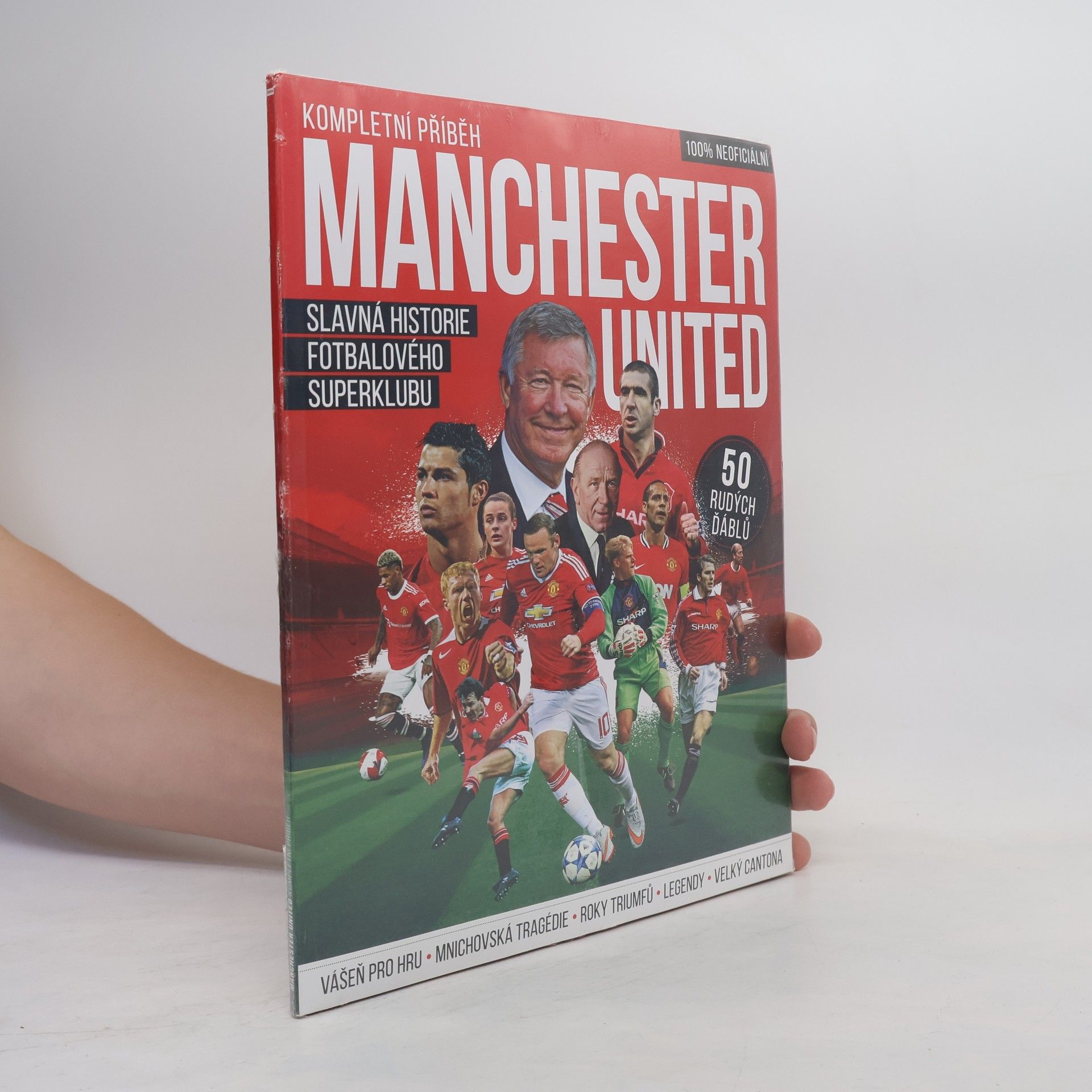 Autorenkollektiv Kompletní příběh: Manchester United