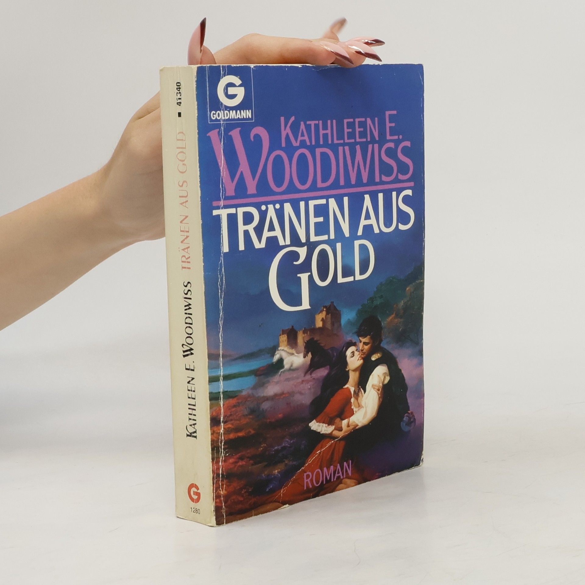 Kathleen E. Woodiwiss Tränen aus Gold