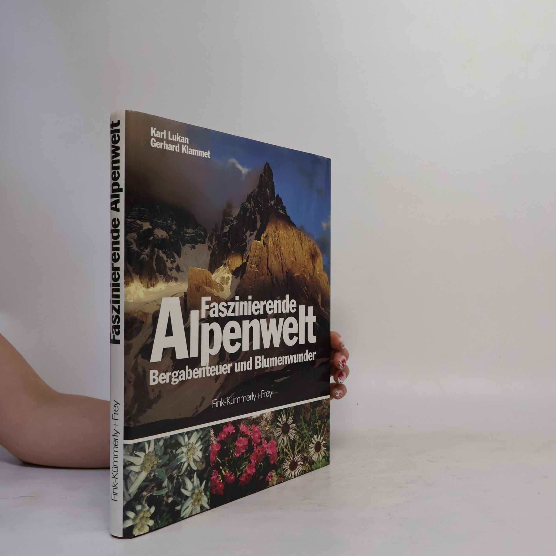 Karl Lukan Faszinierende Alpenwelt