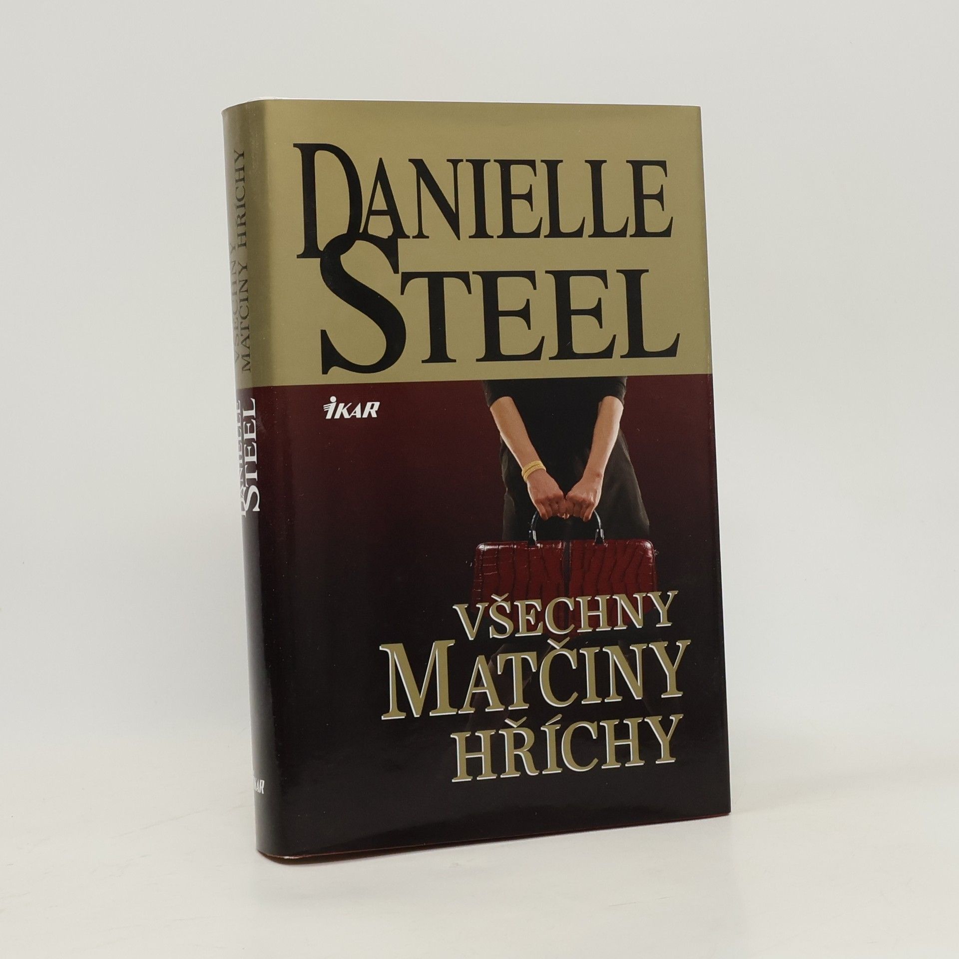 Danielle Steel Všechny matčiny hříchy