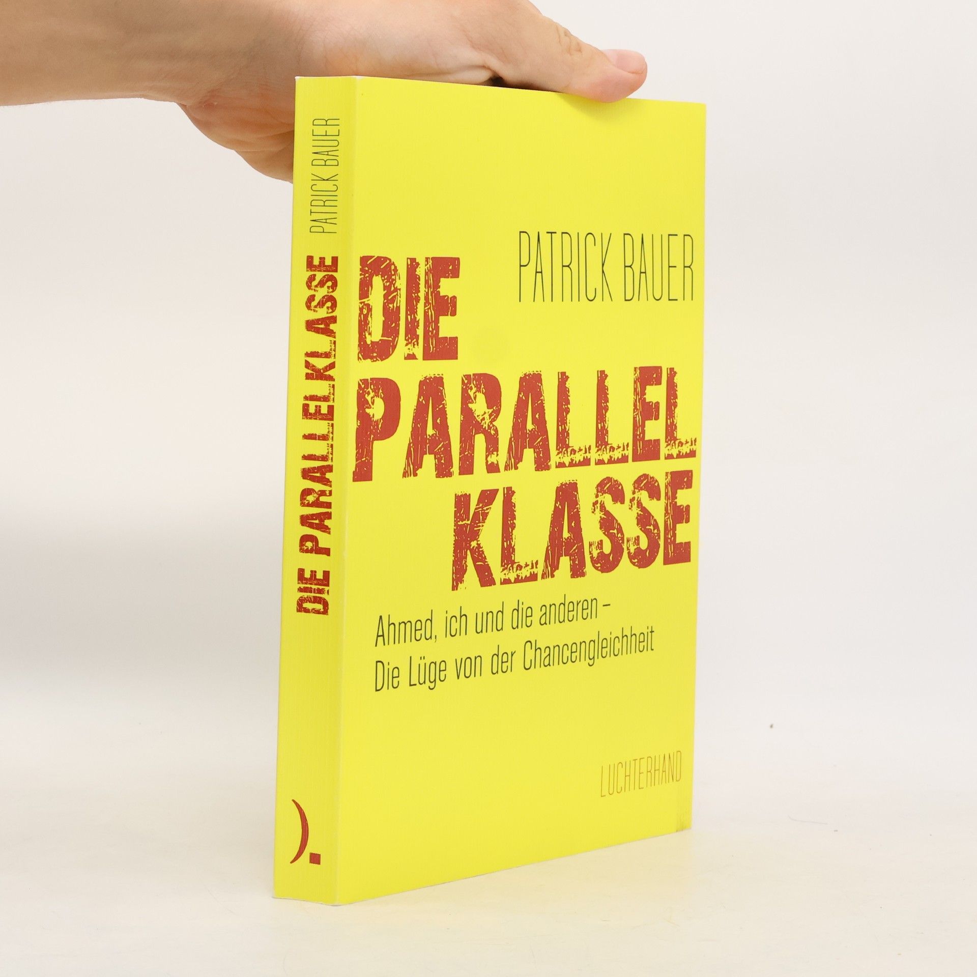 Patrick Bauer Die Parallelklasse