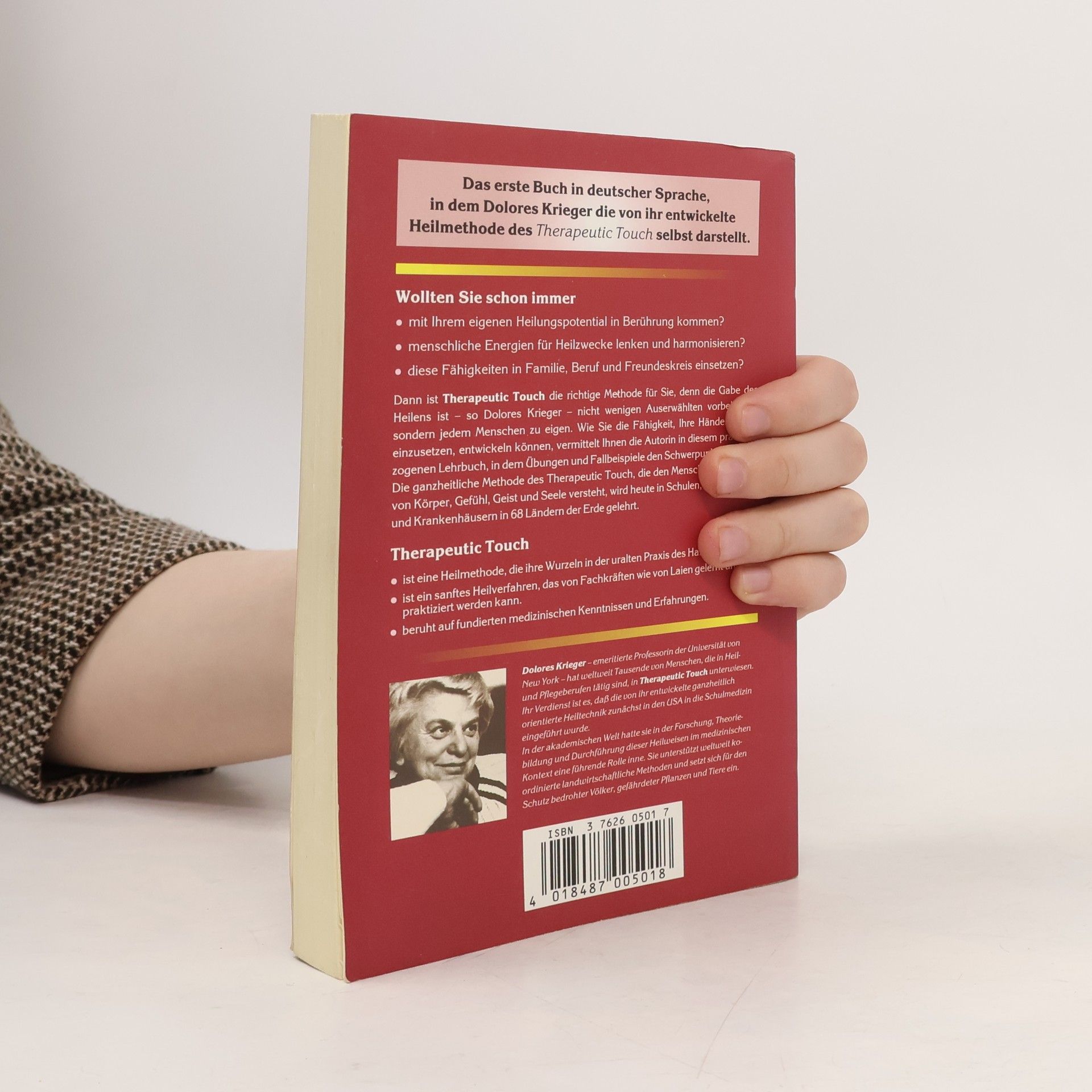 Dolores Krieger Therapeutic Touch. Die Heilkraft unserer Hände.