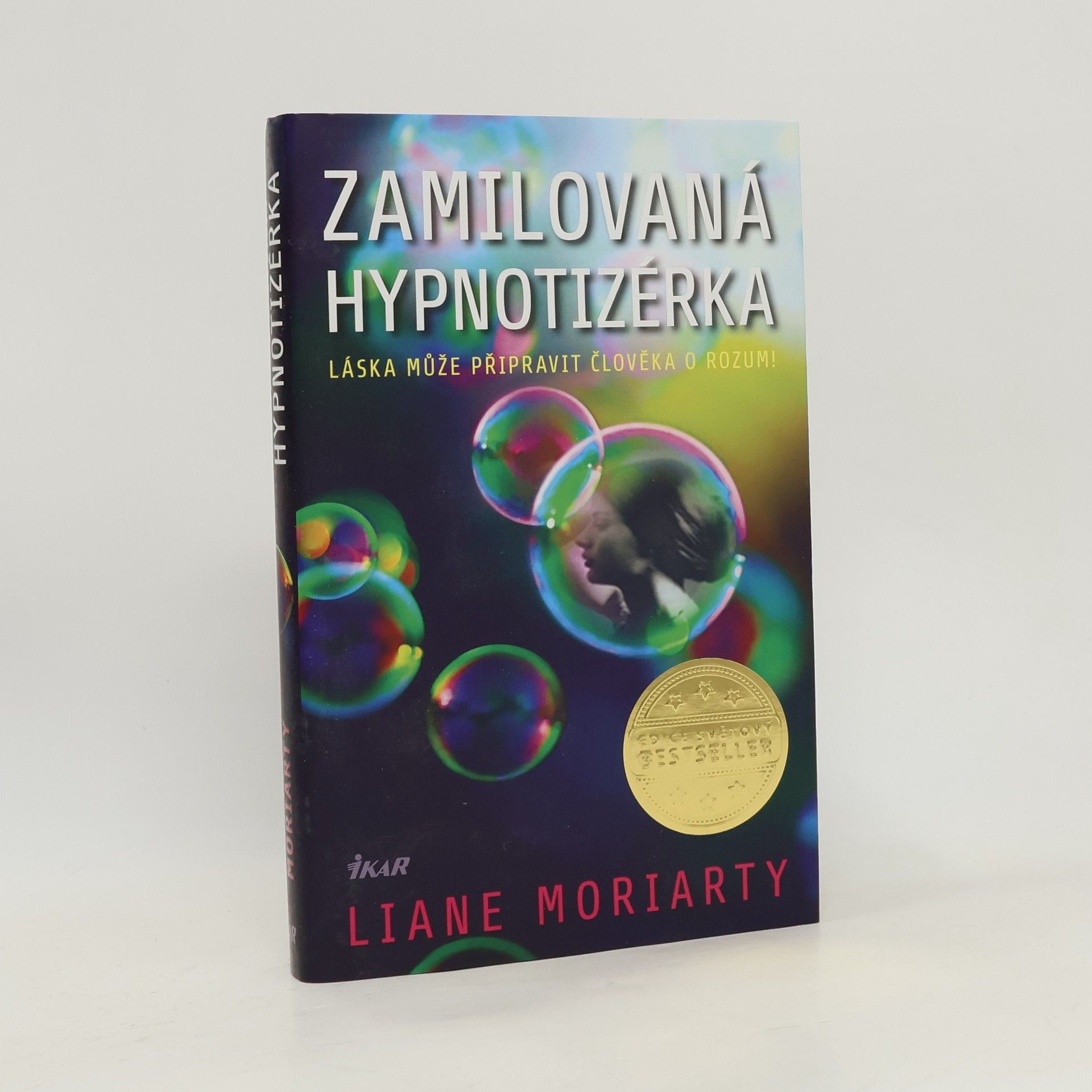 Liane Moriarty Zamilovaná hypnotizérka