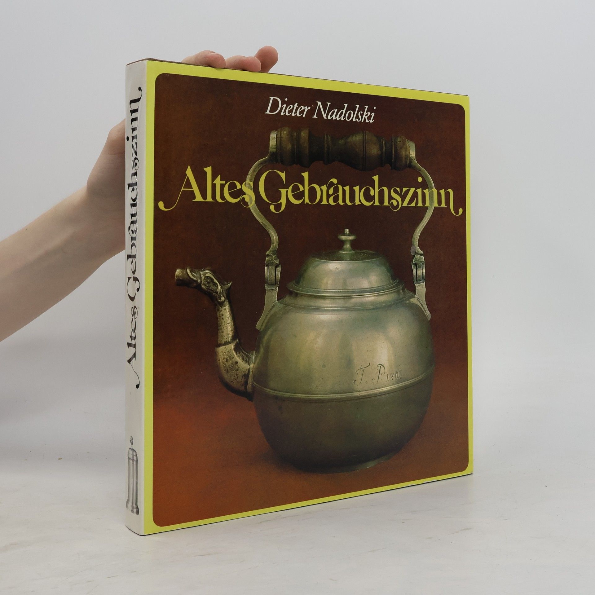 Dieter Nadolski Altes Gebrauchs-Zinn