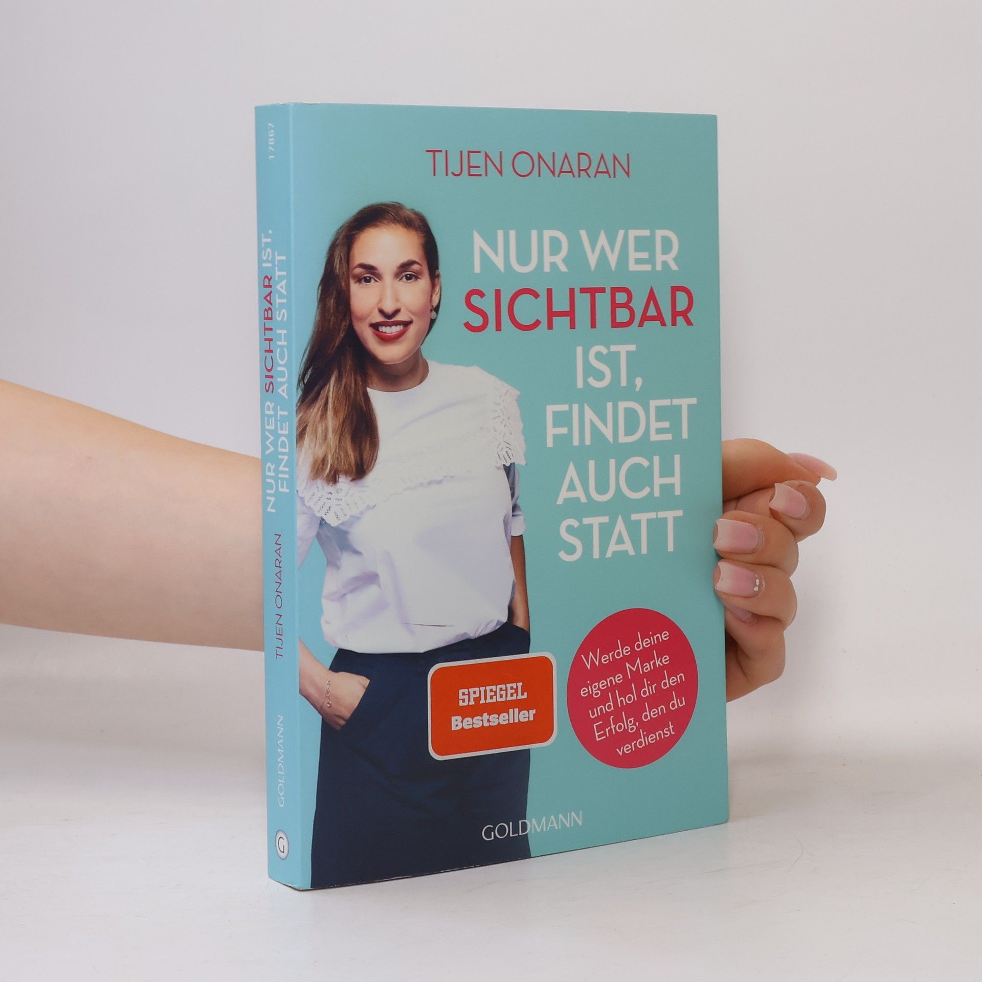 Tijen Onaran Nur wer sichtbar ist, findet auch statt