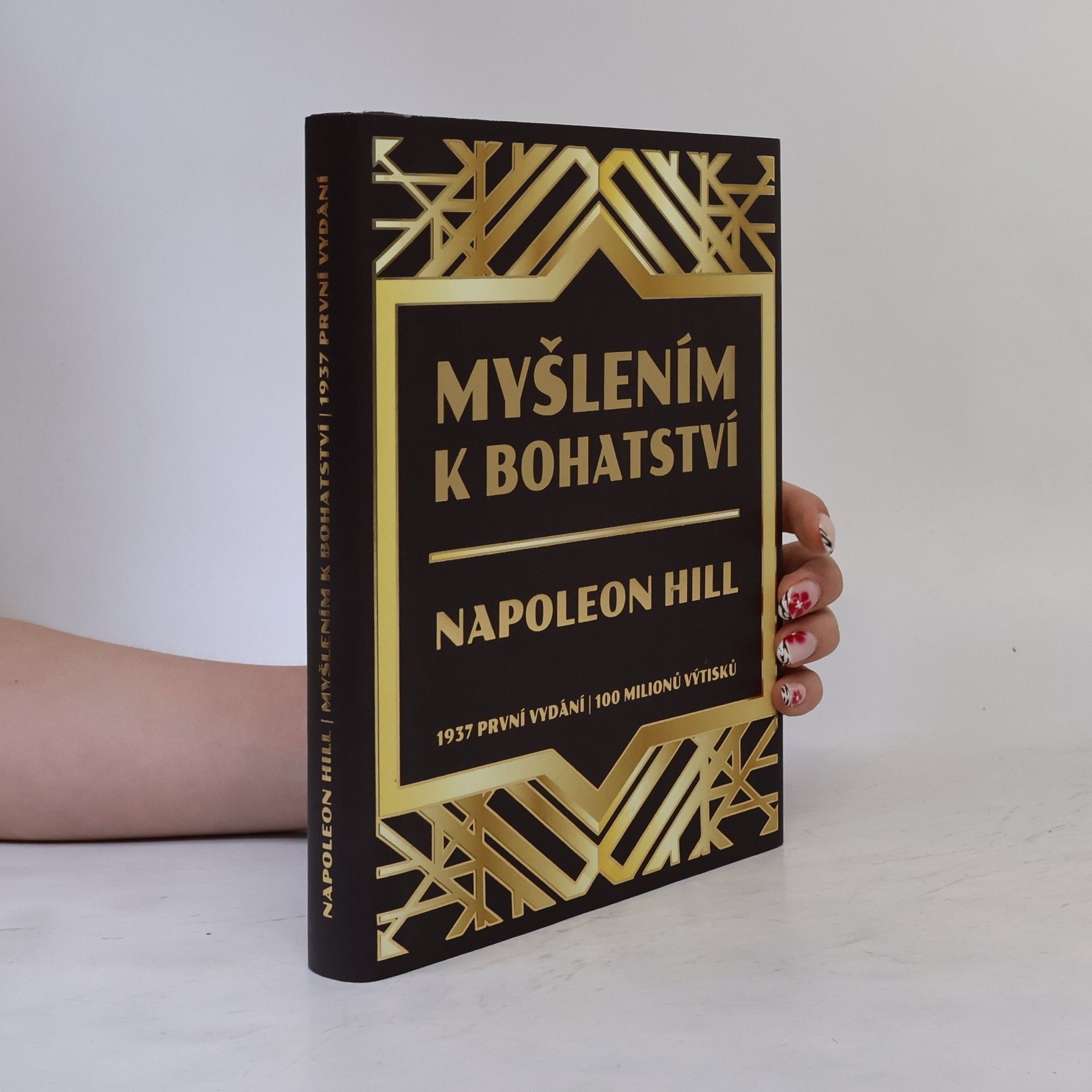 Napoleon Hill Myšlením k bohatství