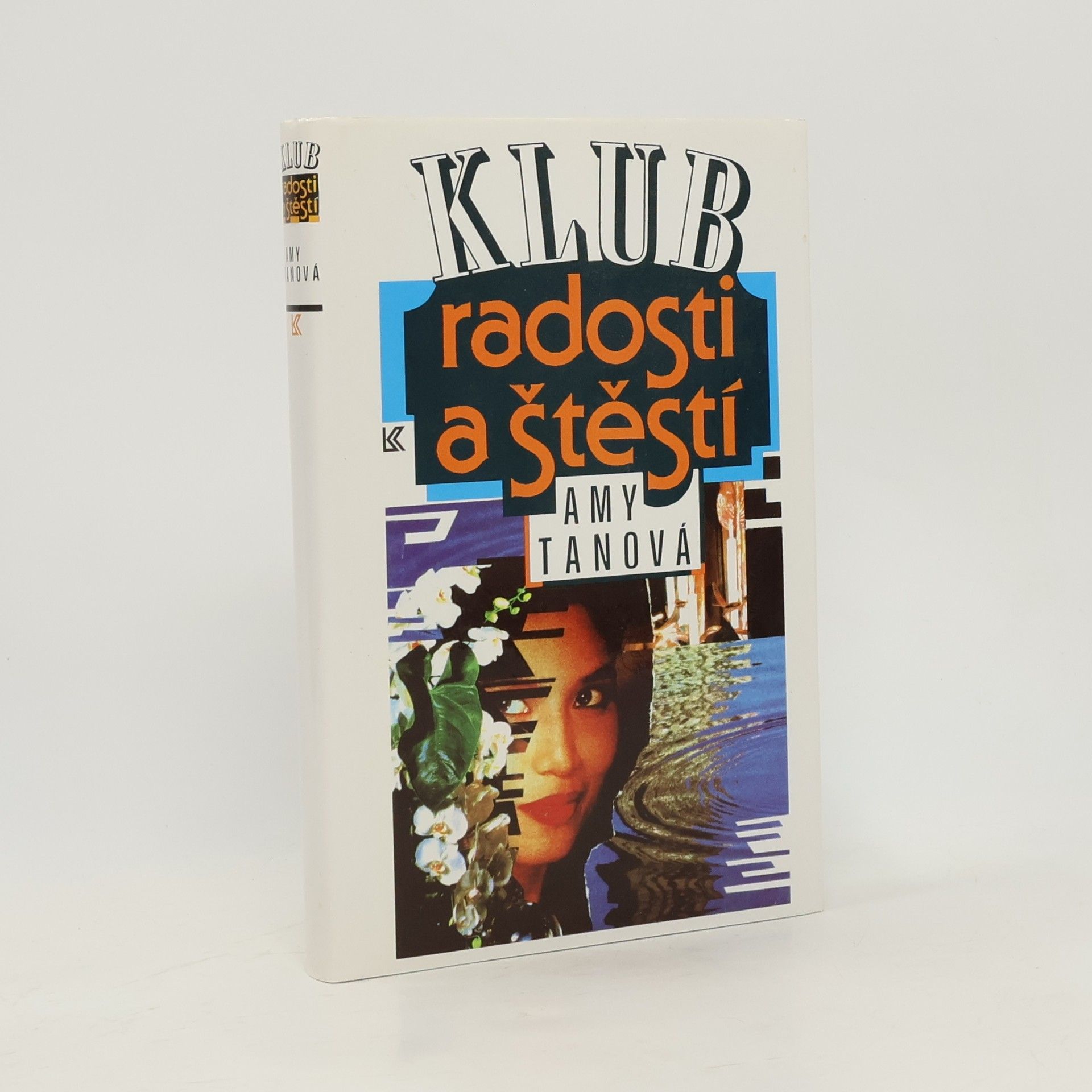 Amy Tan Klub radosti a štěstí