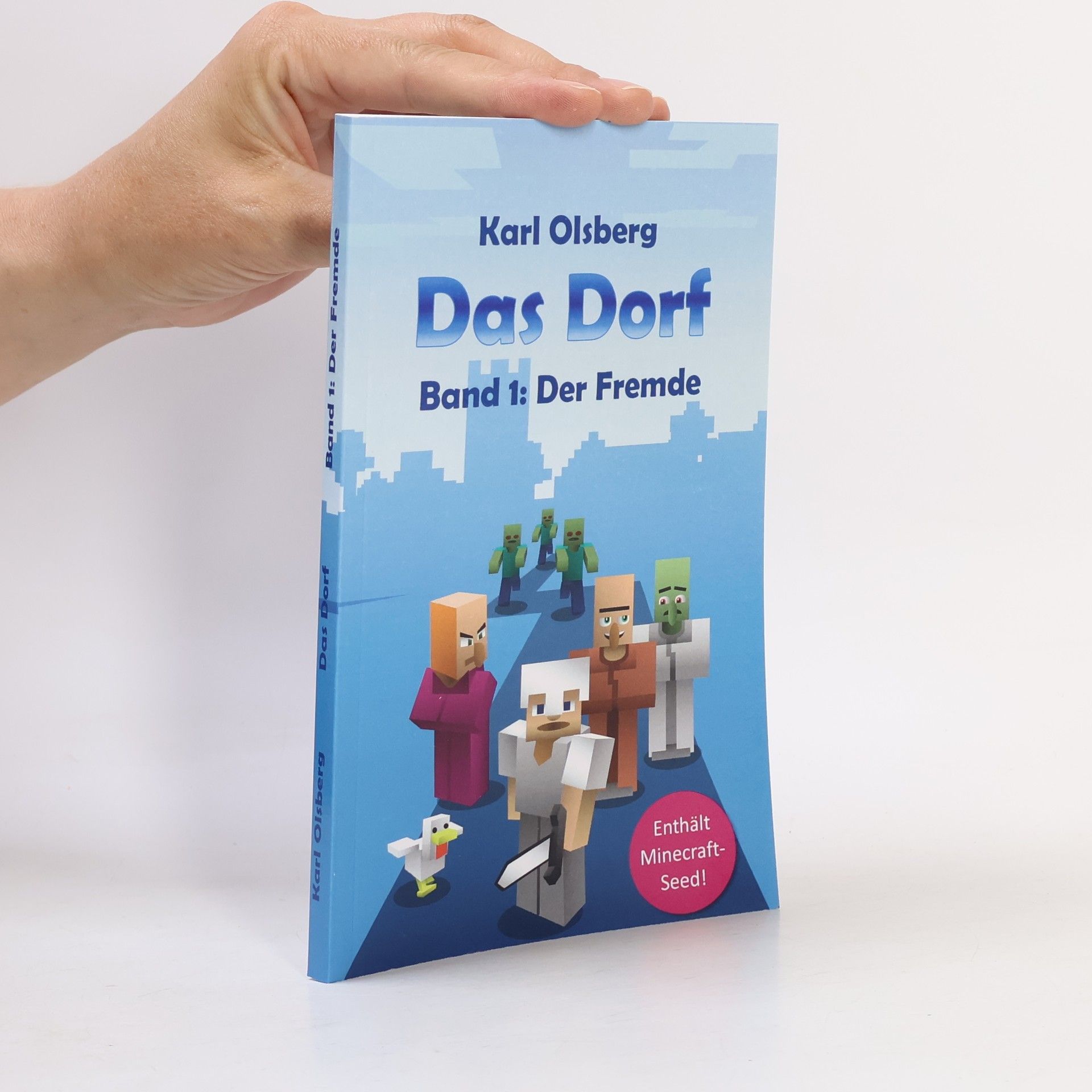Karl Olsberg Das Dorf Band 1