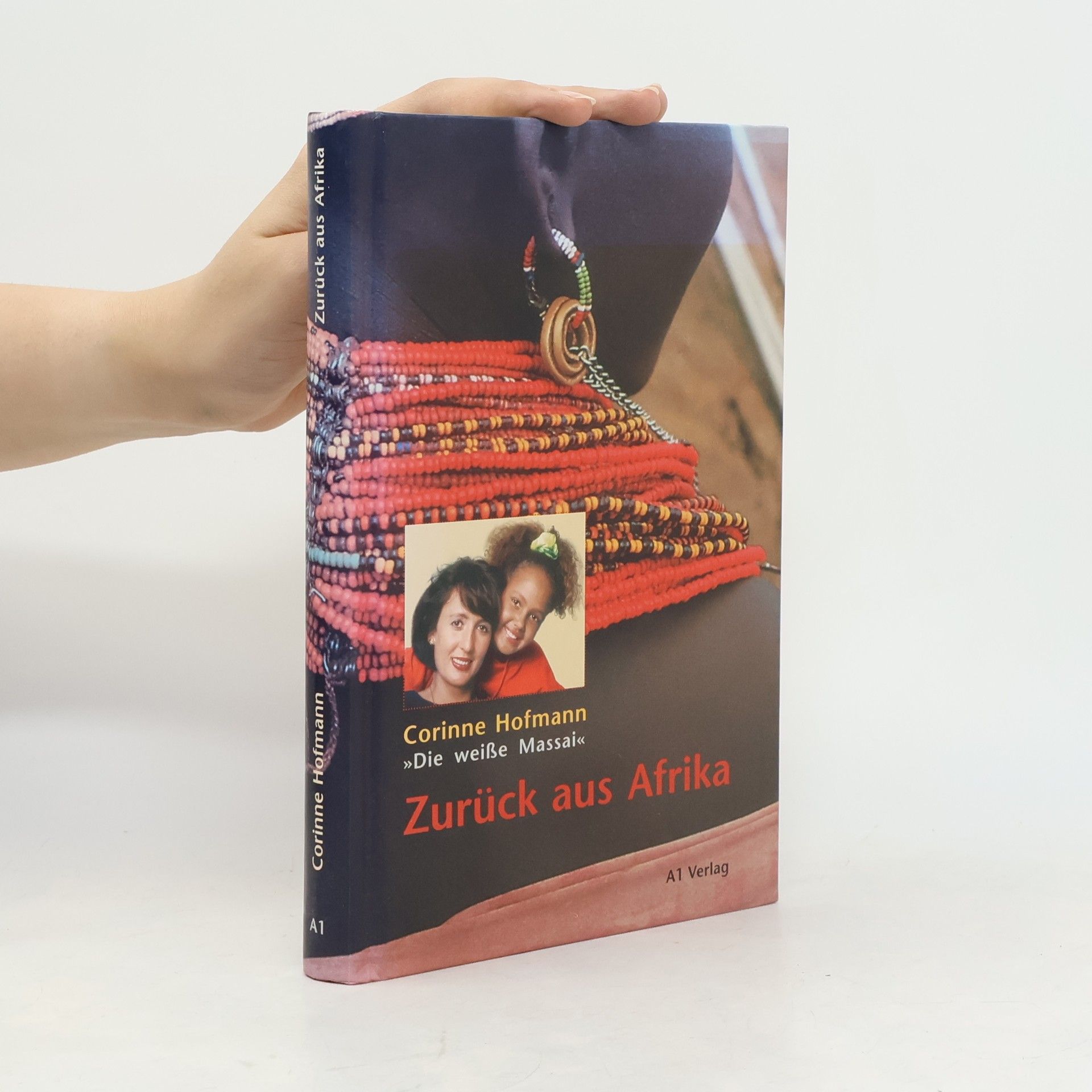 Corinne Hofmann Zurück aus Afrika