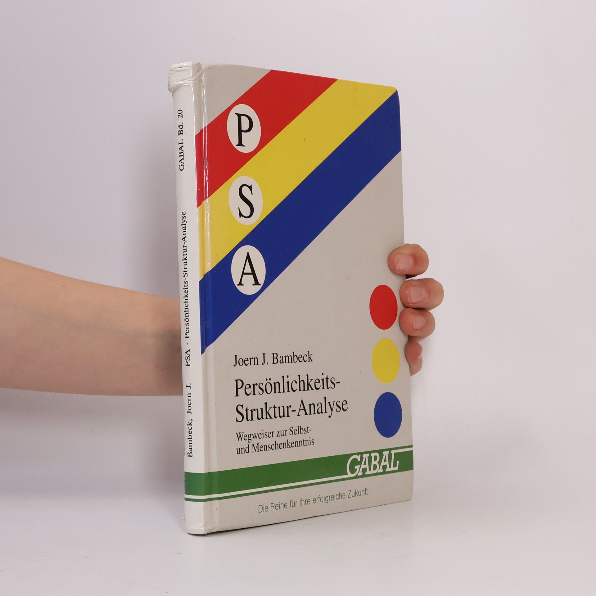 Joern J. Bambeck Persönlichkeits-Struktur-Analyse