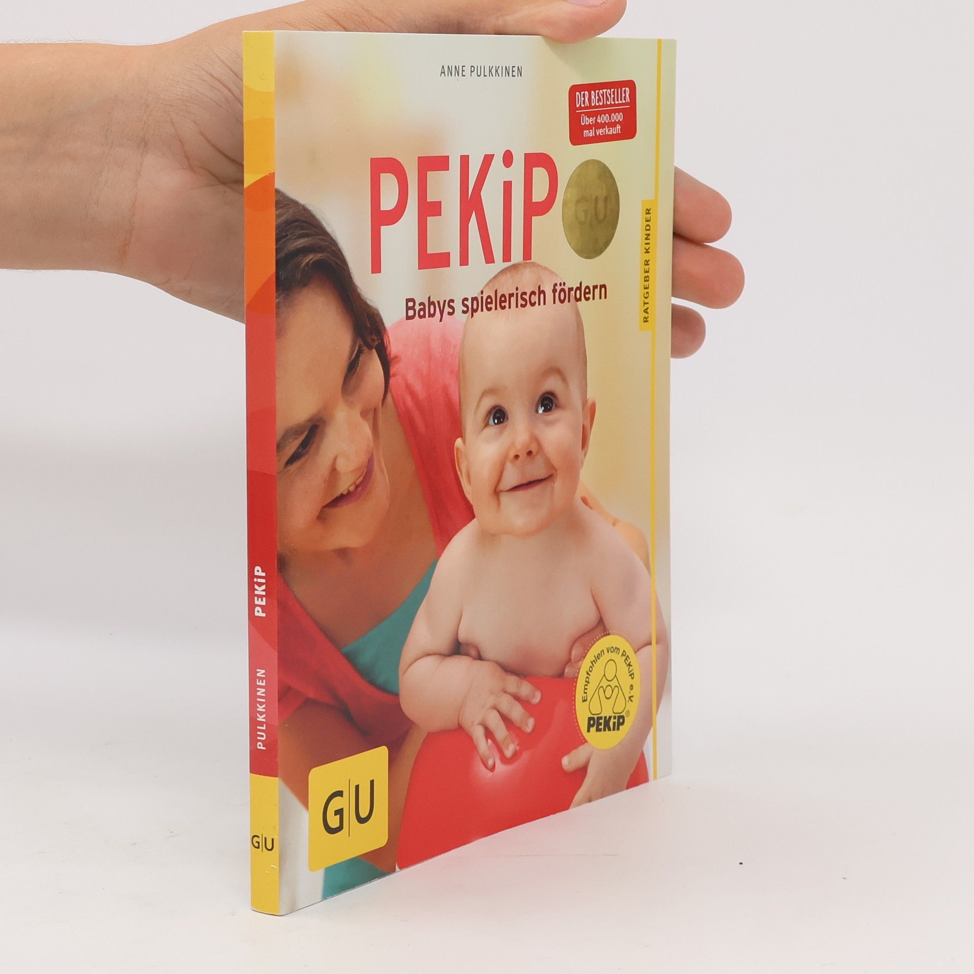 Anne Pulkkinen PEKiP - Babys spielerisch fördern