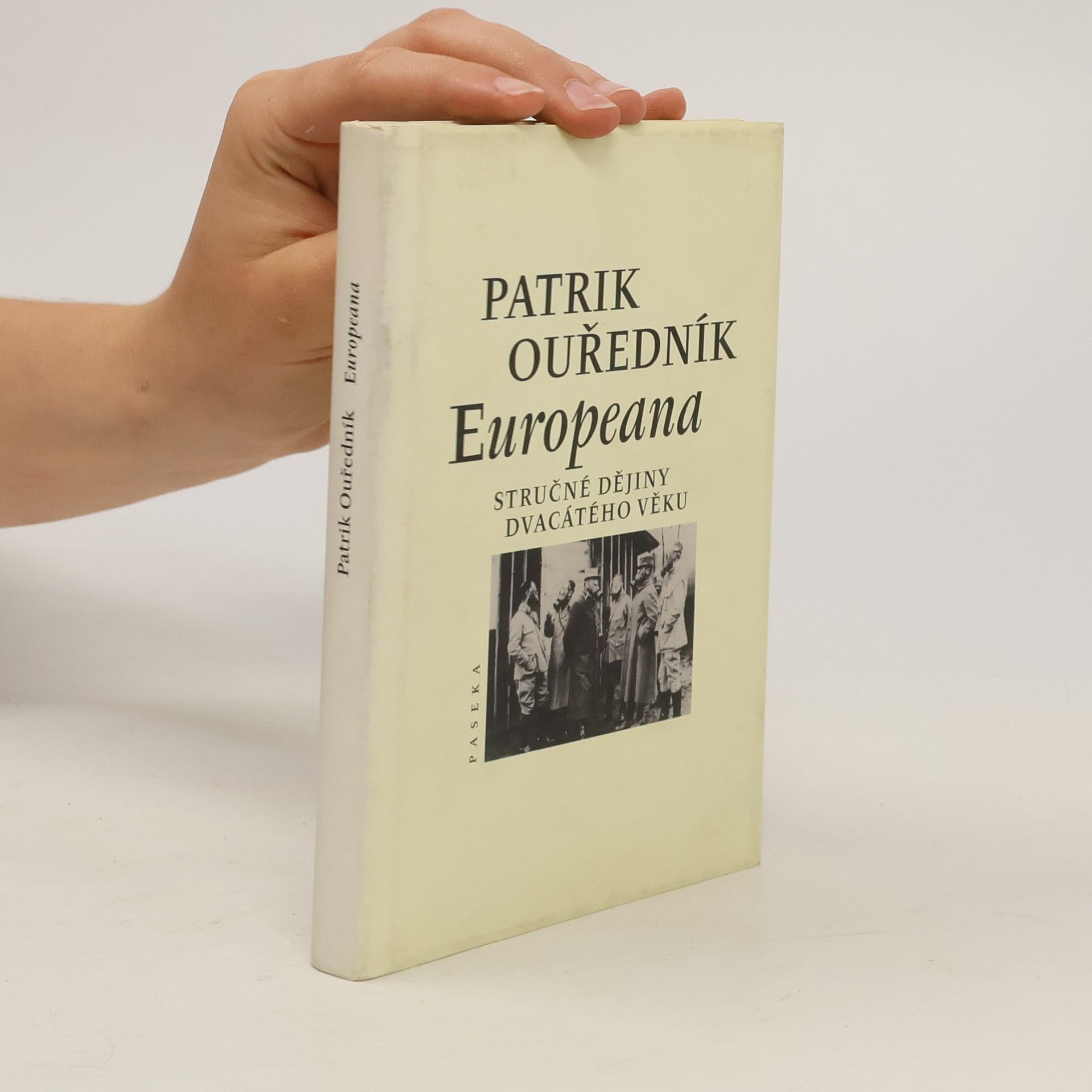 Patrik Ouředník Europeana: Stručné dějiny dvacátého věku