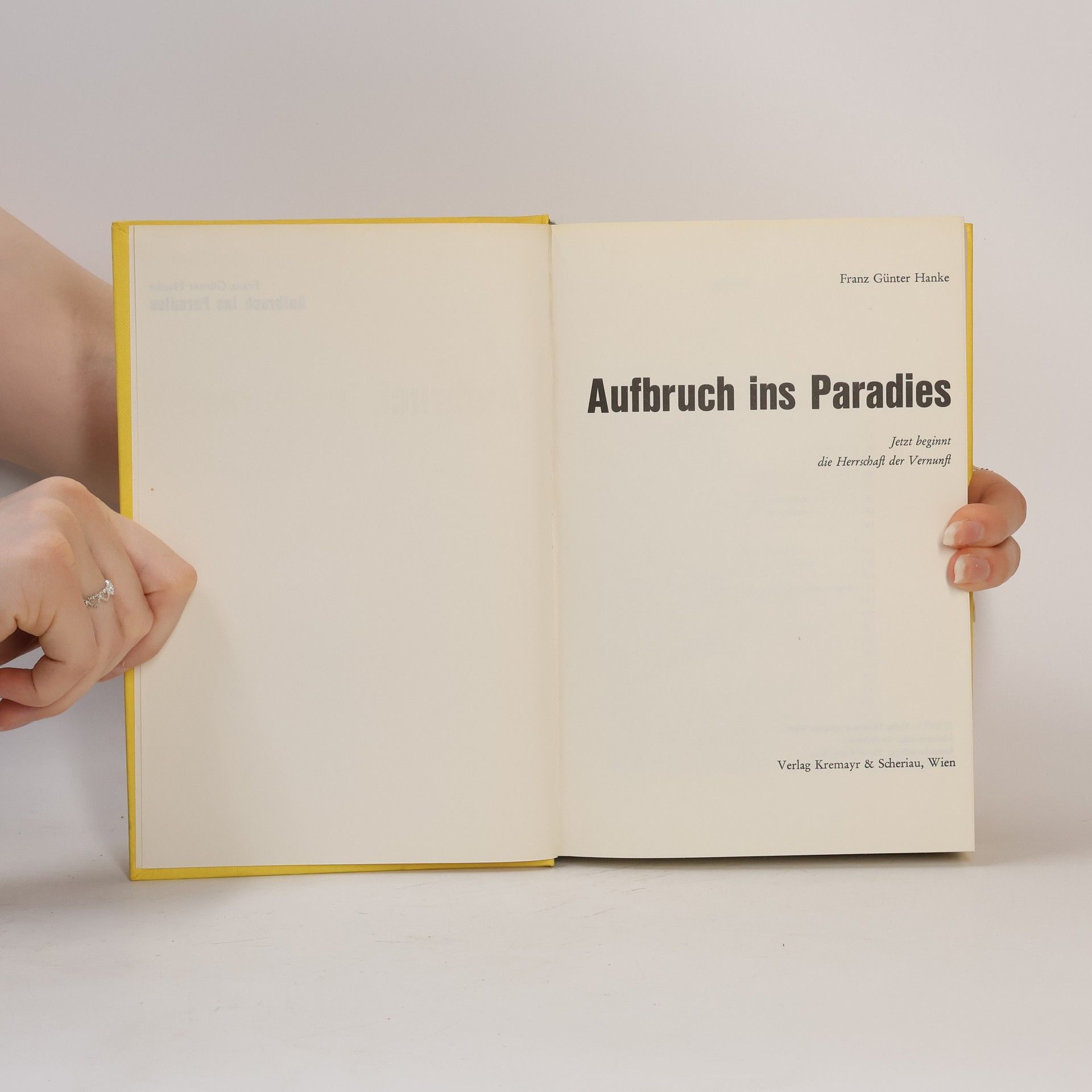 Franz Günter Hanke Aufbruch ins Paradies