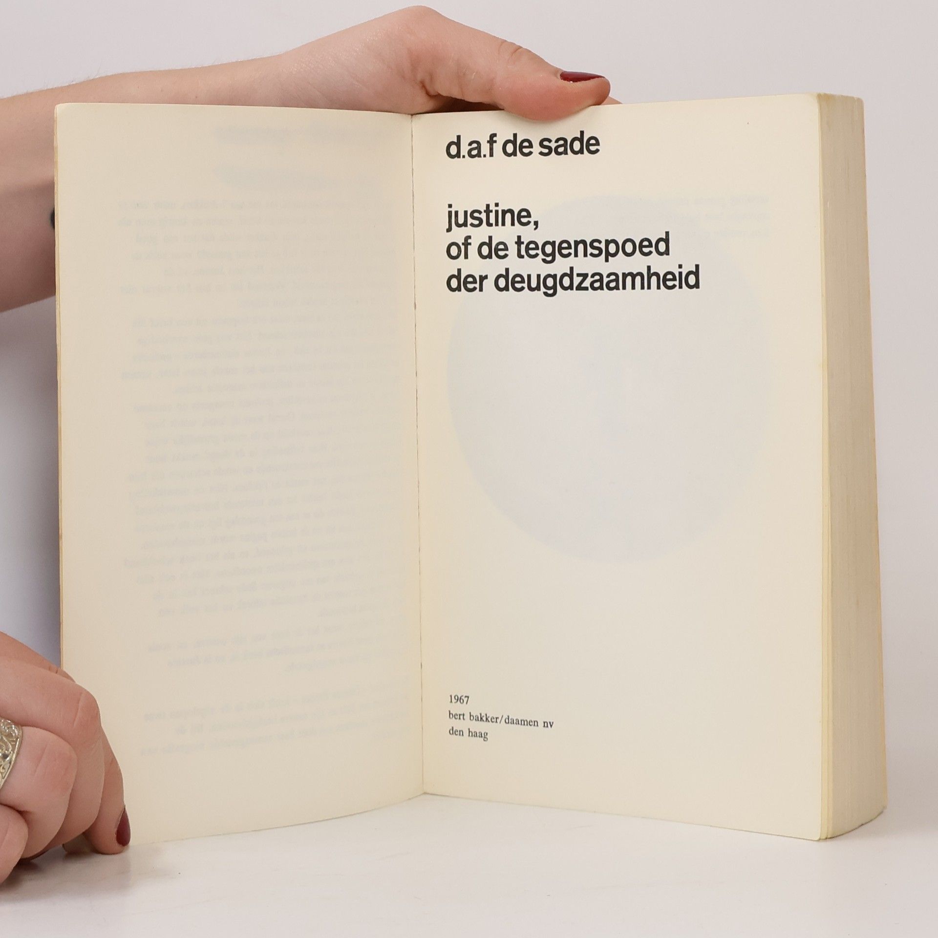 D. A. F. de Sade Justine, of de tegenspoed der deugdzaamheida