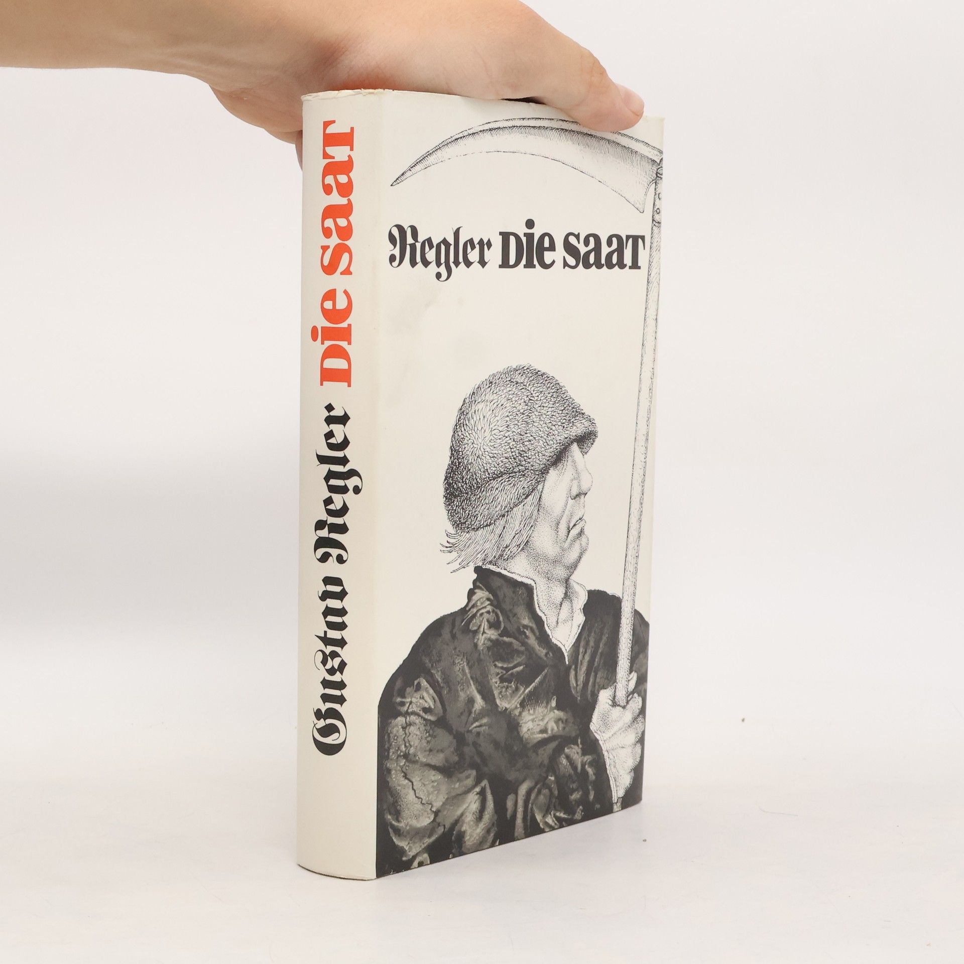 Gustav Regler Die Saat