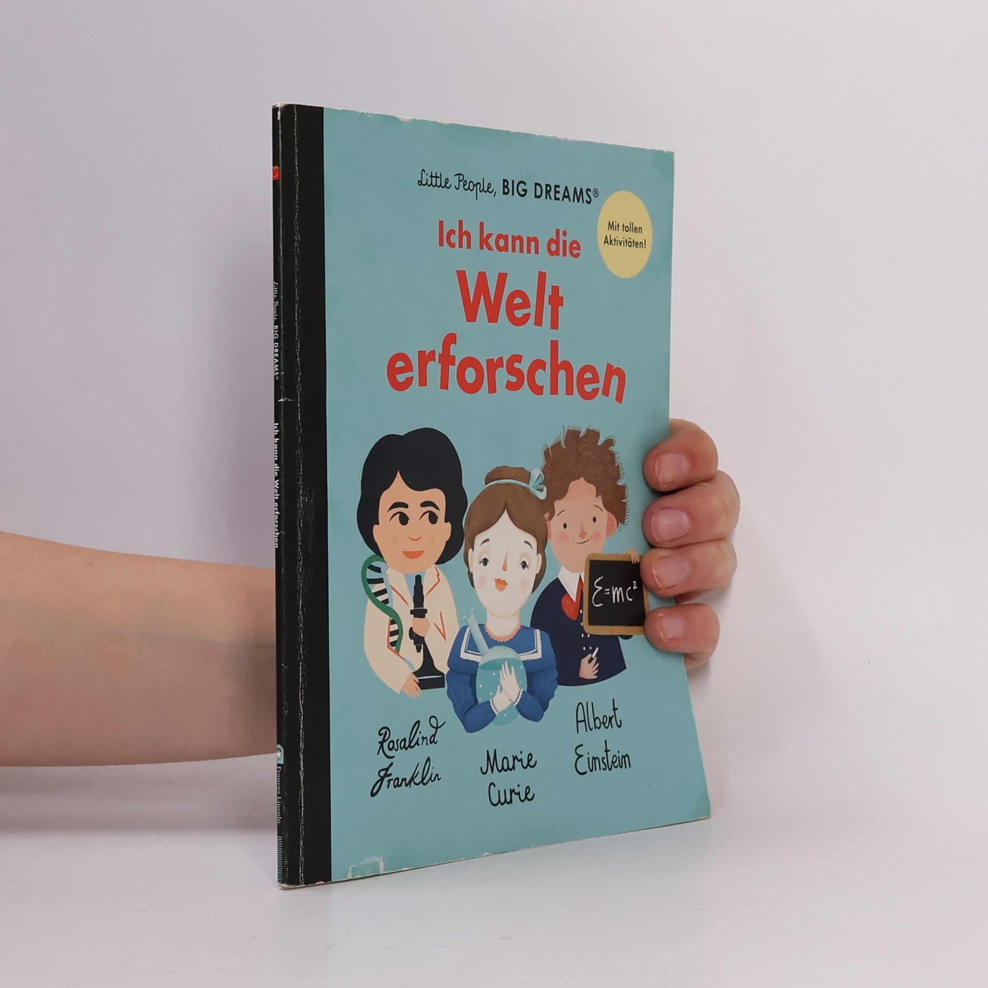 Marie Curie Ich kann die Welt erforschen