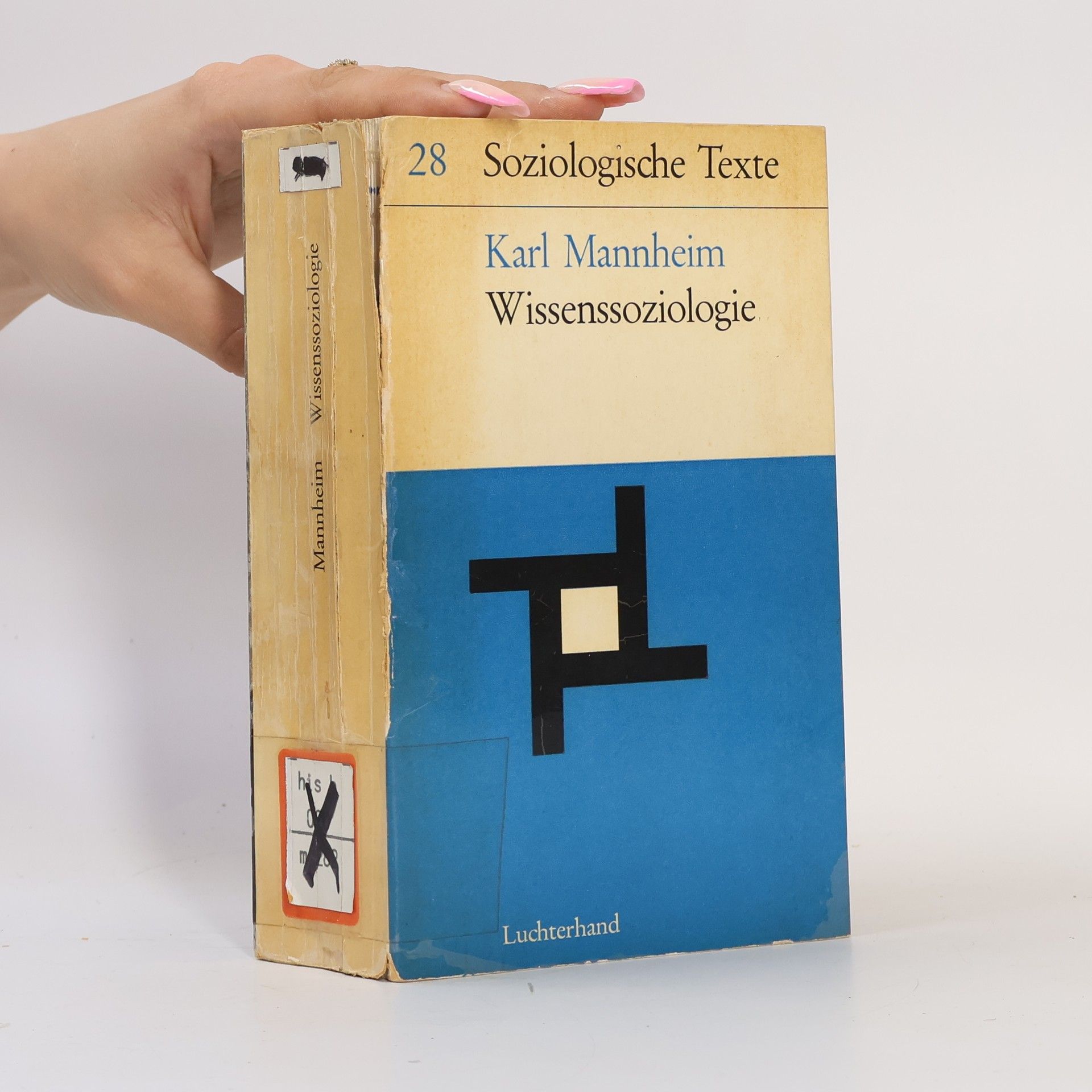 Karl Mannheim Soziologische Texte 28. Wissenssoziologie