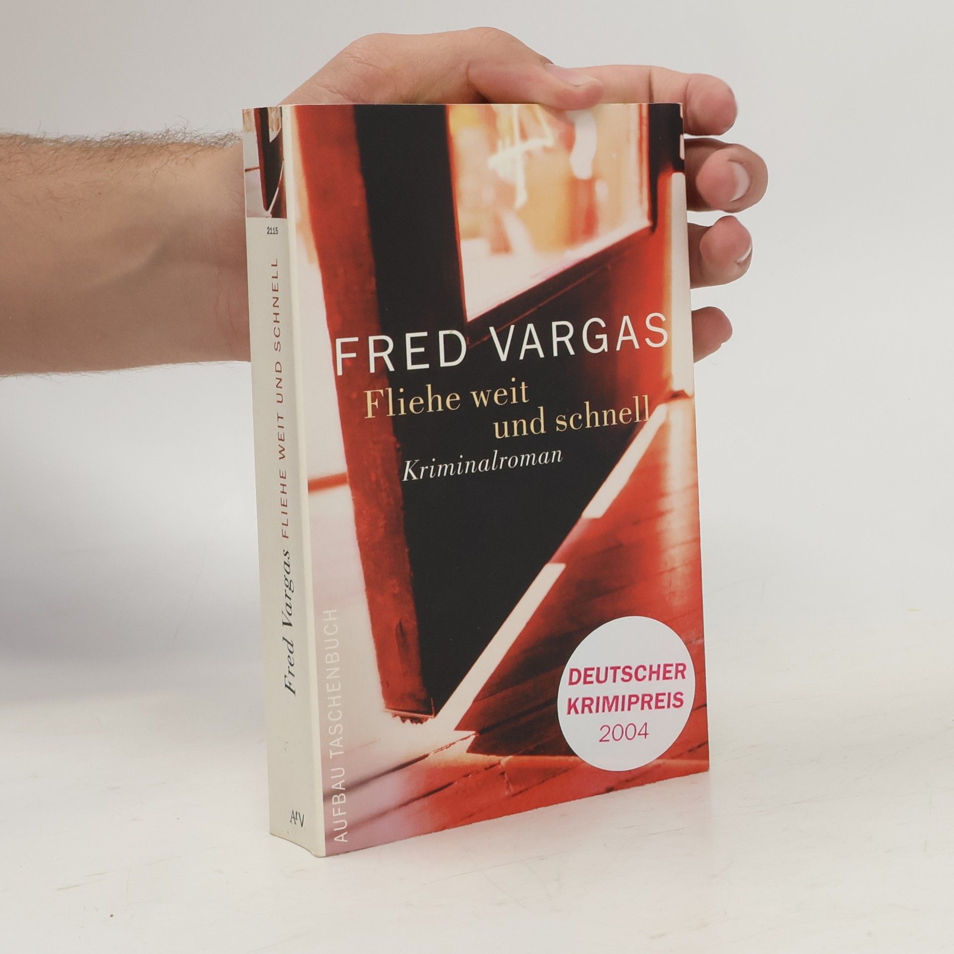 Fred Vargas Fliehe weit und schnell