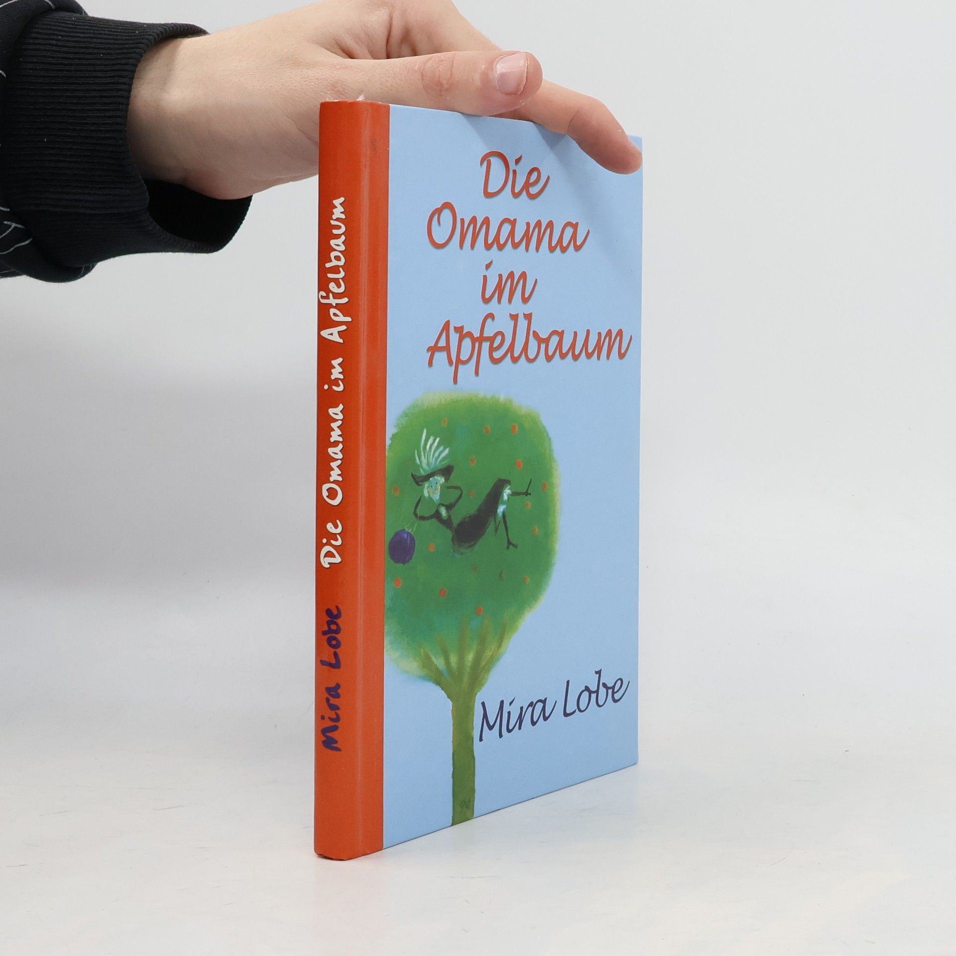 Mira Lobe Die Omama im Apfelbaum