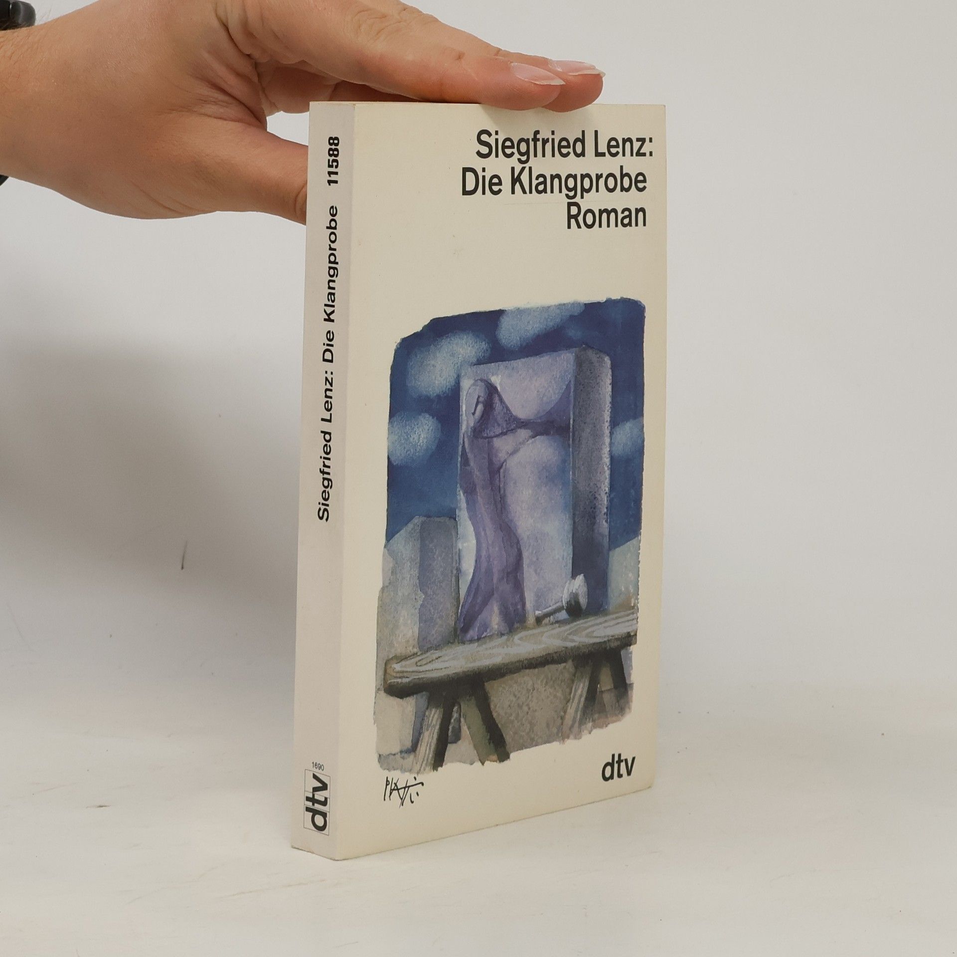 Siegfried Lenz Die Klangprobe : Roman