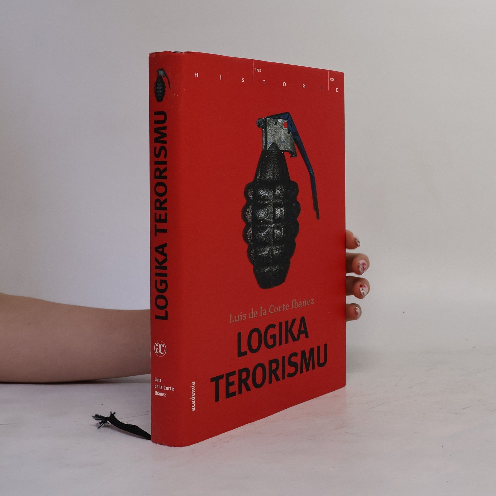 Luis de la Corte Ibáñez Logika terorismu
