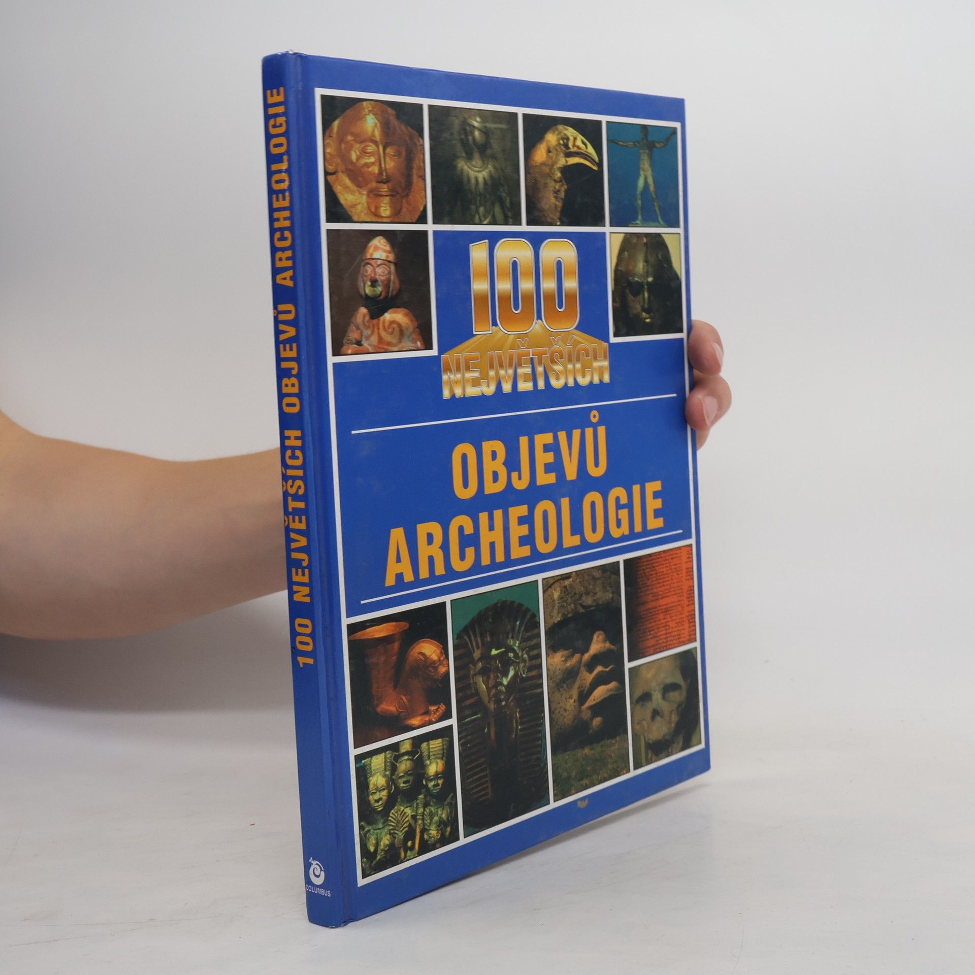 100 největších objevů archeologie