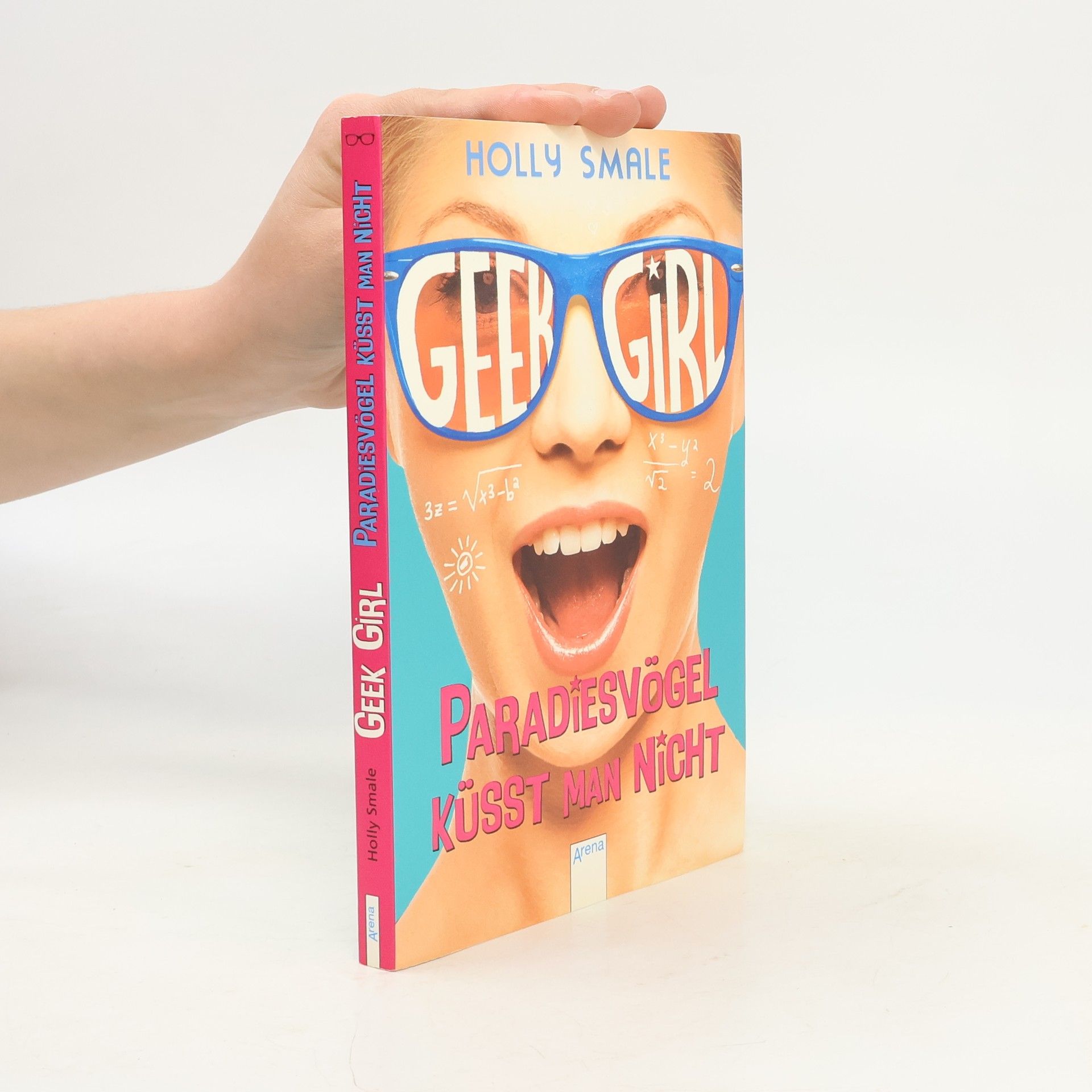 Geek girl - Paradiesvögel küsst man nicht