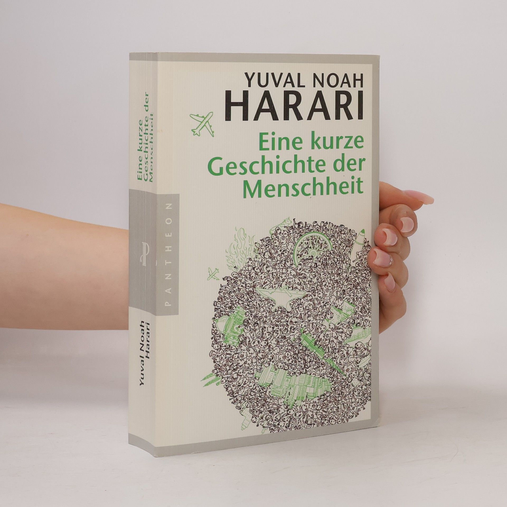 Yuval Noah Harari Eine kurze Geschichte der Menschheit