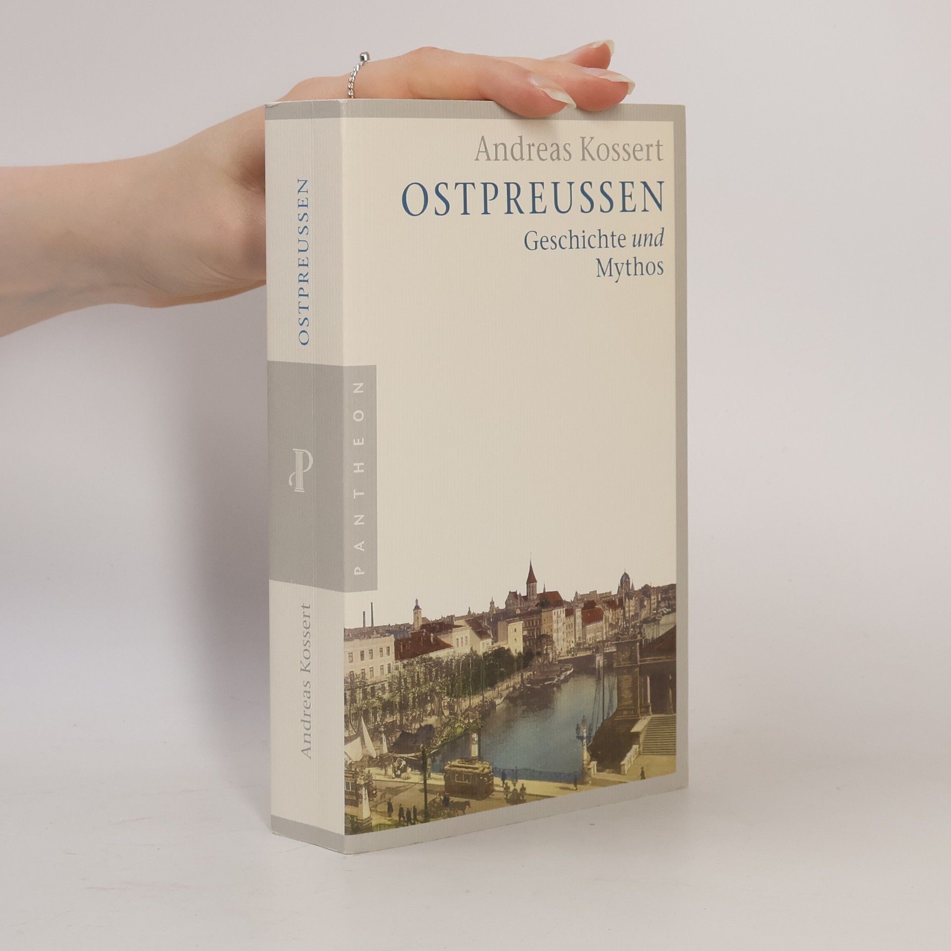 Andreas Kossert Ostpreußen