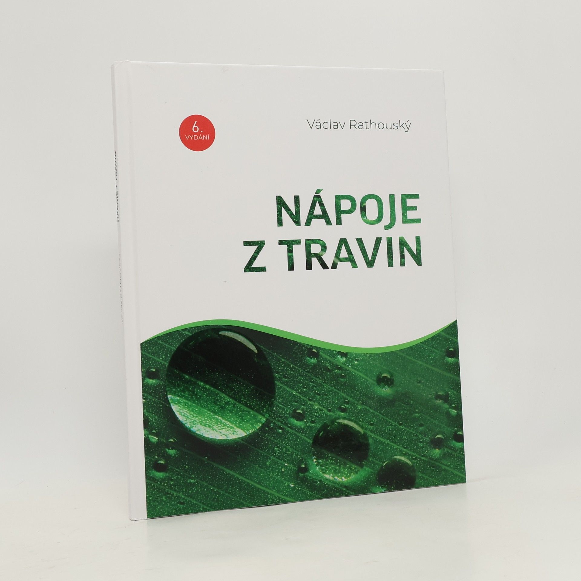 Václav Rathouský Nápoje z travin
