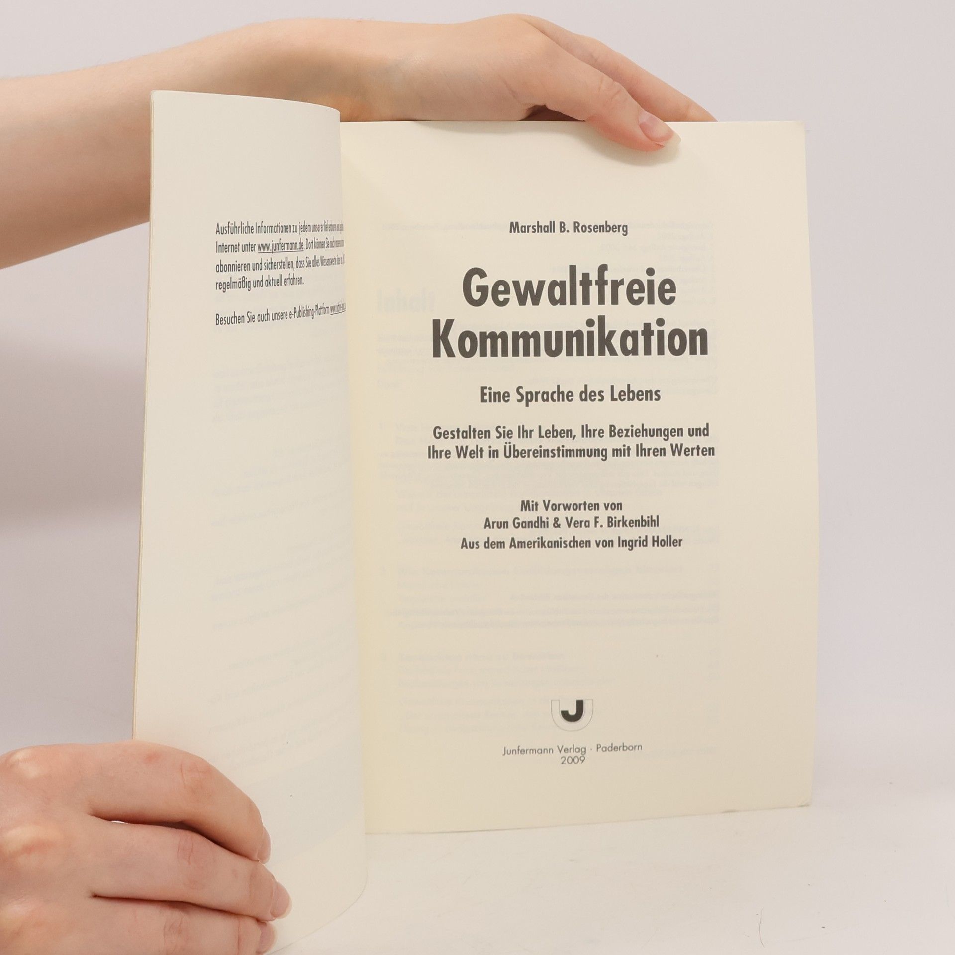 Marshall Rosenberg Gewaltfreie Kommunikation : eine Sprache des Lebens : gestalten Sie Ihr Leben, Ihre Beziehungen und Ihre Welt in Übereinstimmung mit Ihren Werten