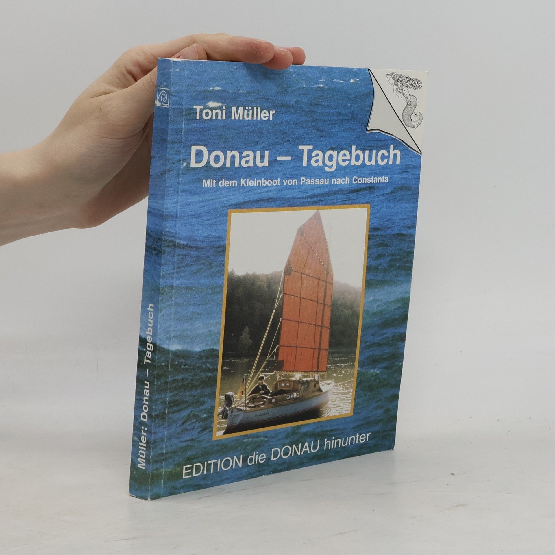 Toni Müller Donau-Tagebuch