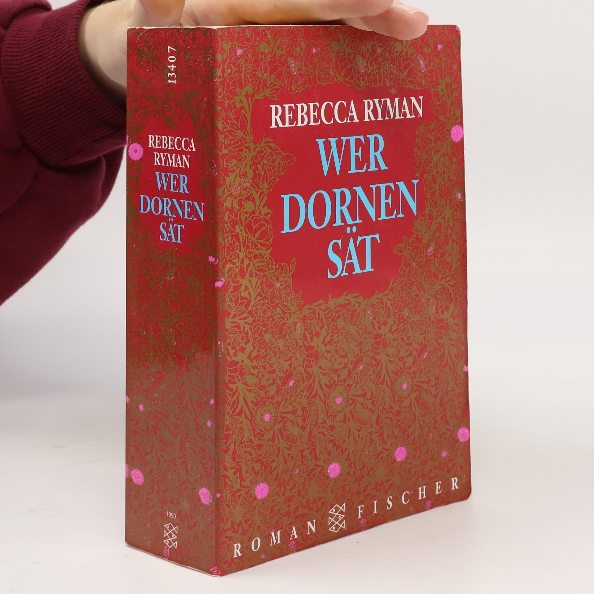 Rebecca Ryman Wer Dornen sät