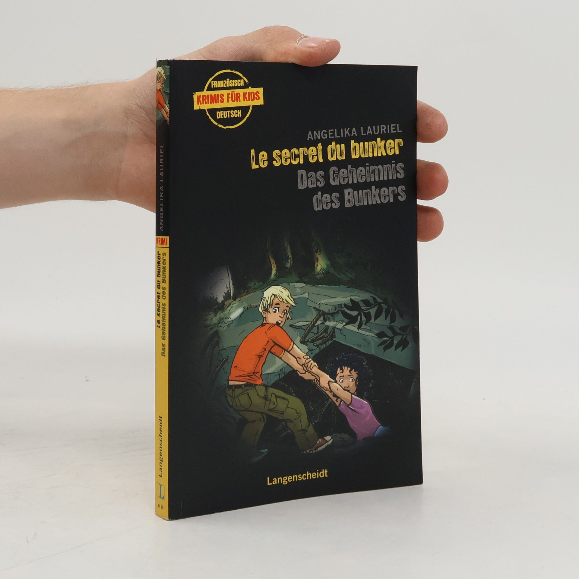 Krimis für Kids: Le secret du bunker - Das Geheimnis des Bunkers. Ein deutsch-französischer Krimi