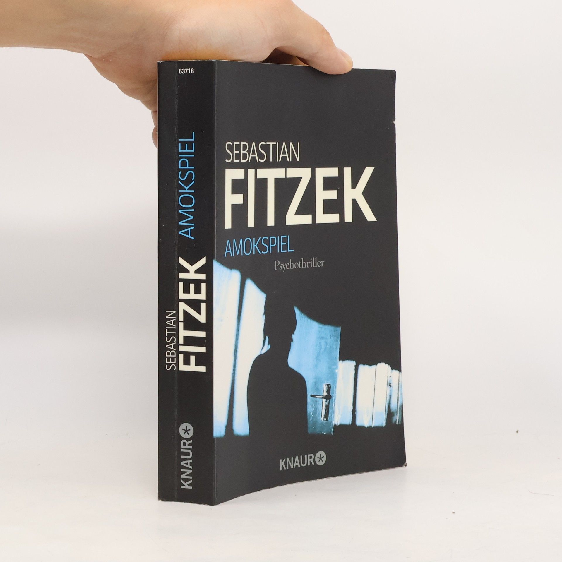 Sebastian Fitzek Amokspiel : Psychothriller