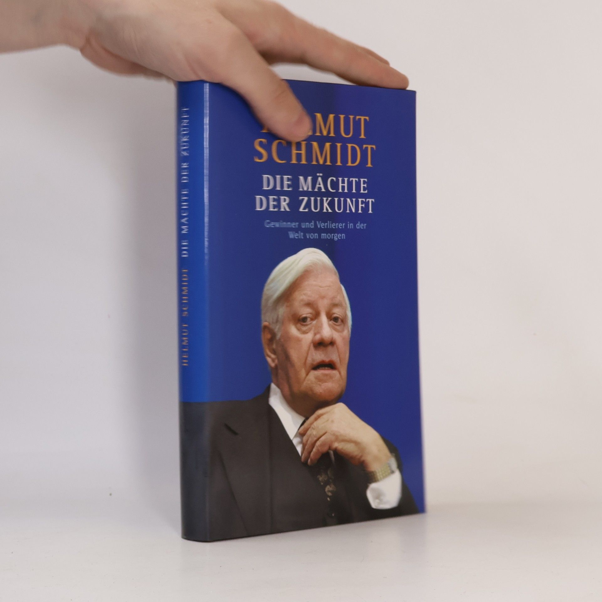 Helmuth Schmidt Die Mächte der Zukunft