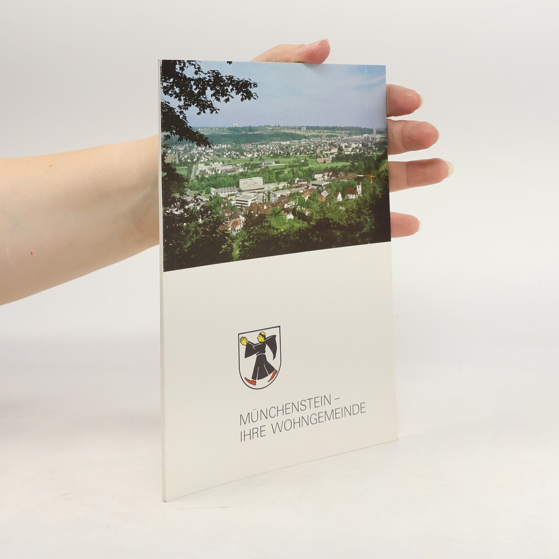 AA.VV. Münchenstein – Ihre Wohngemeinde