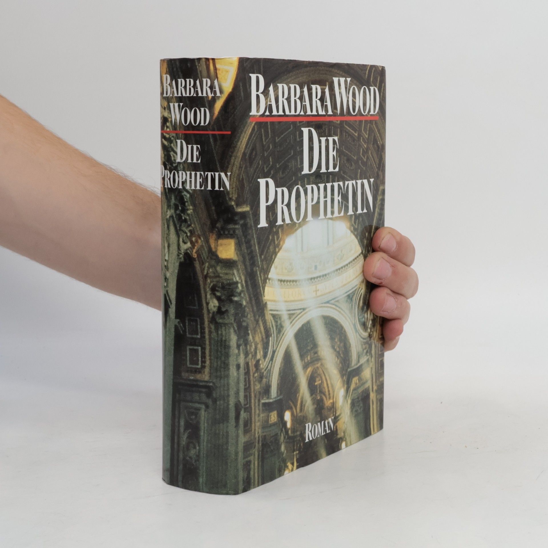 Barbara Wood Die Prophetin