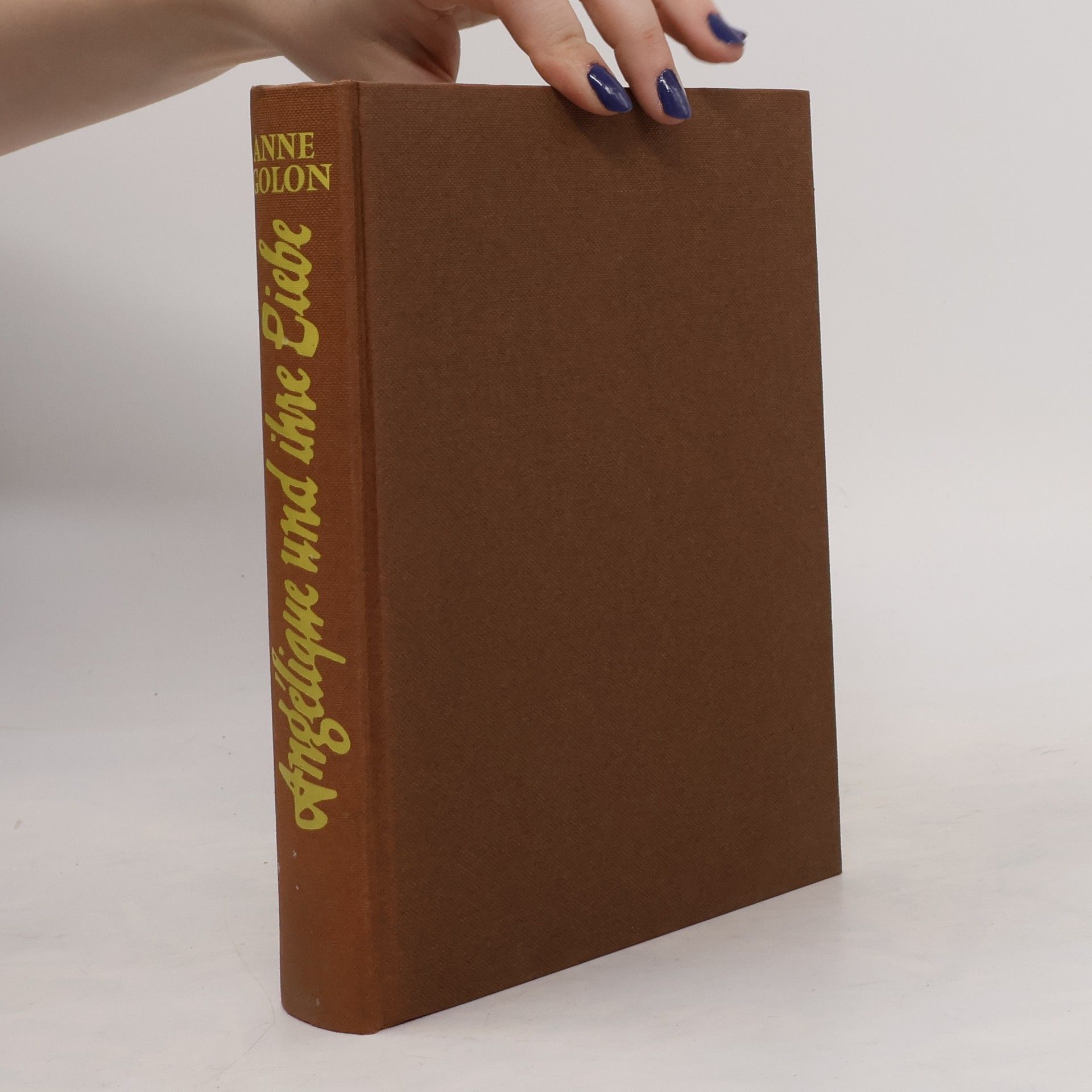 Anne Golon Angélique und ihre Liebe