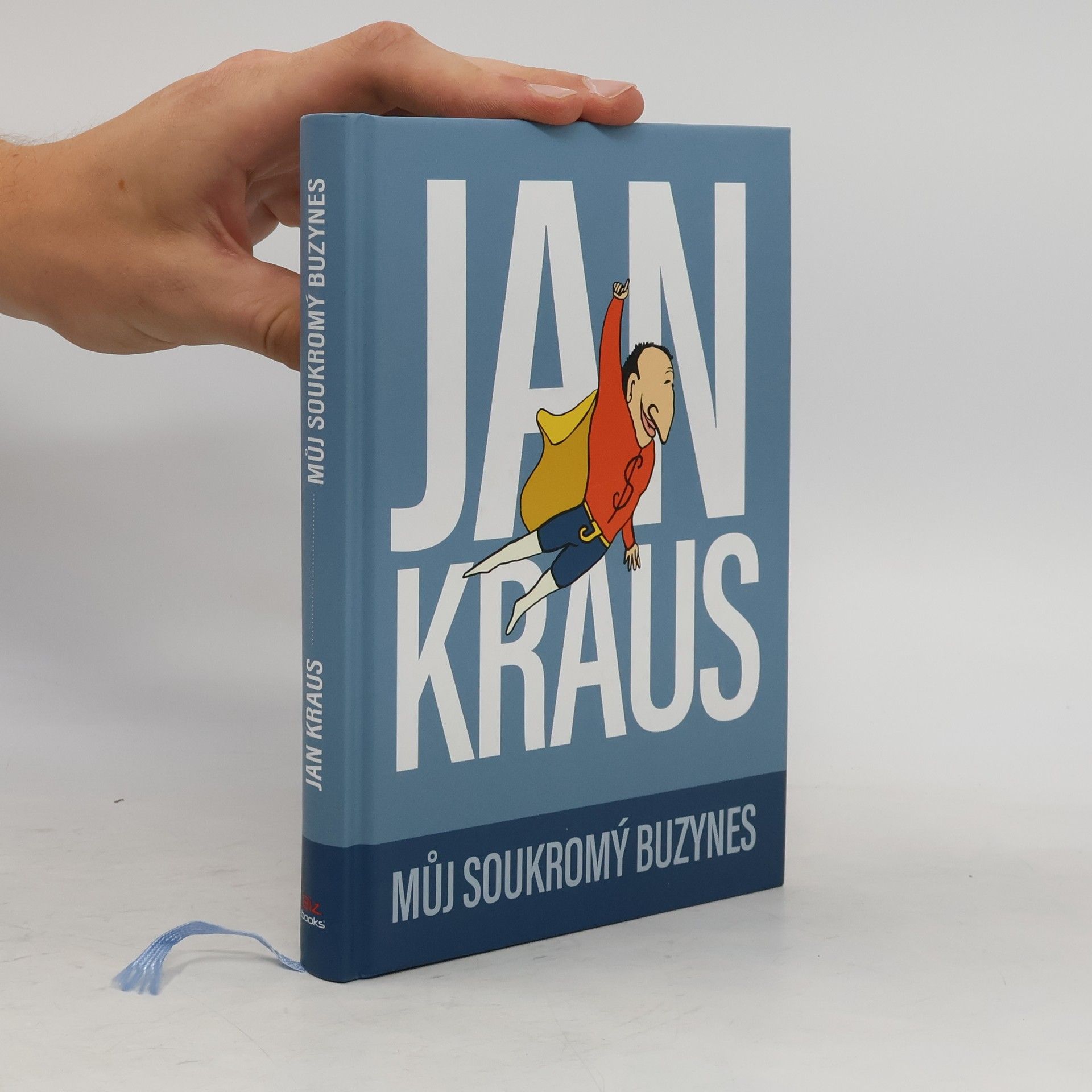 Jan Kraus Můj soukromý buzynes