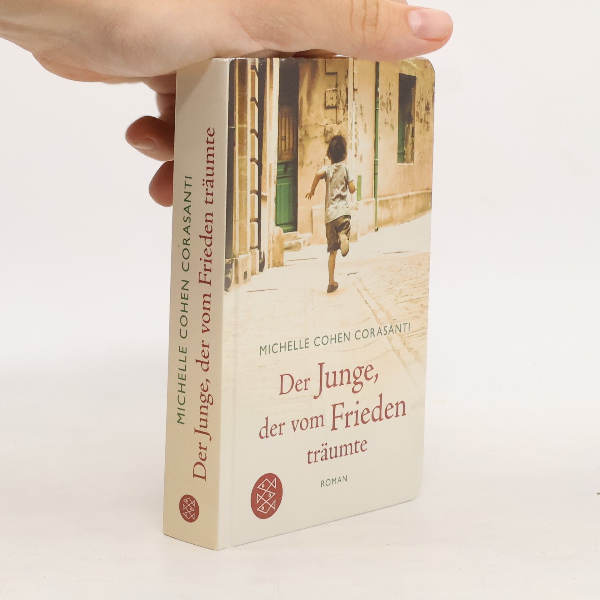 Michelle Cohen Corasanti Der Junge, der vom Frieden träumte