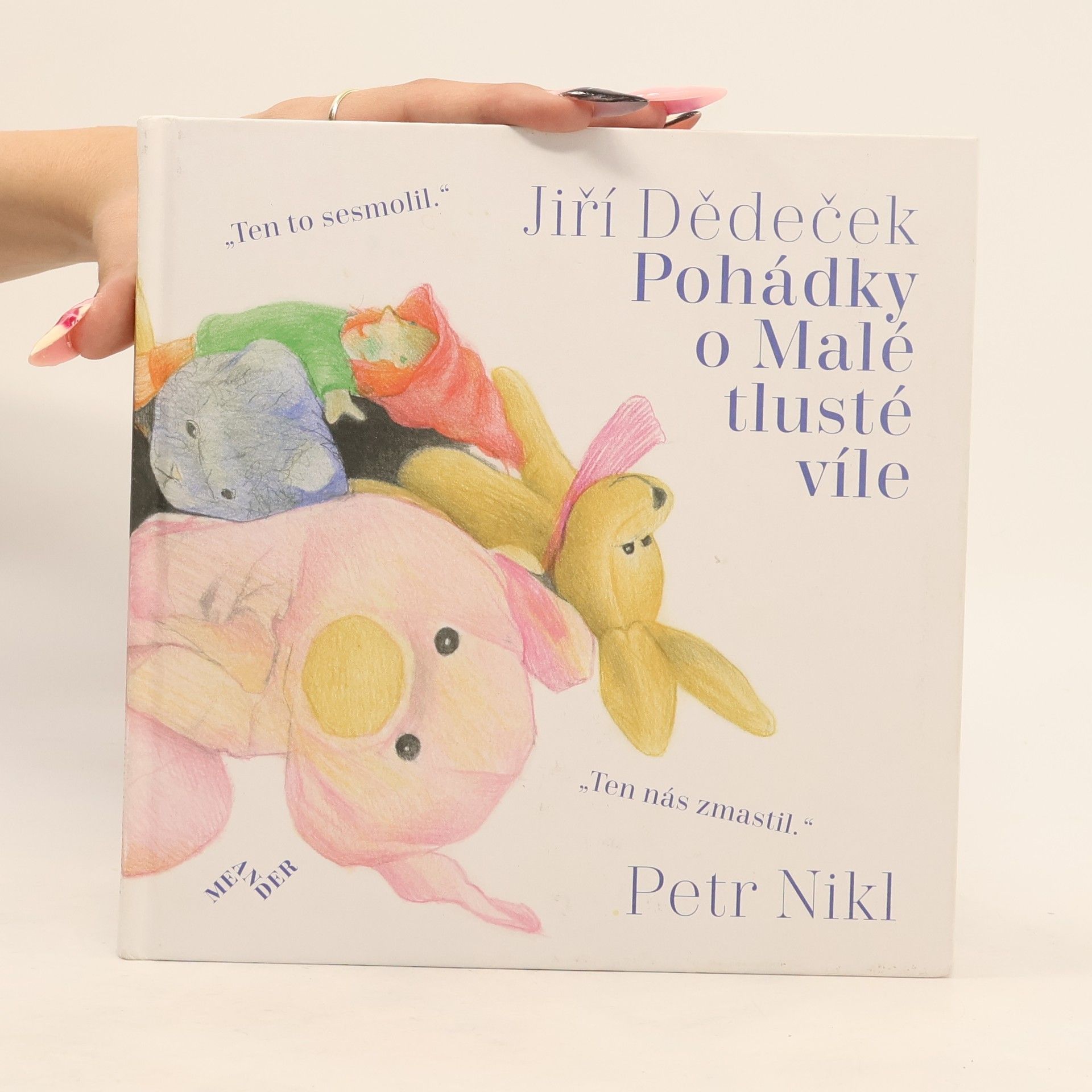 Jiří Dědeček Pohádky o Malé tlusté víle