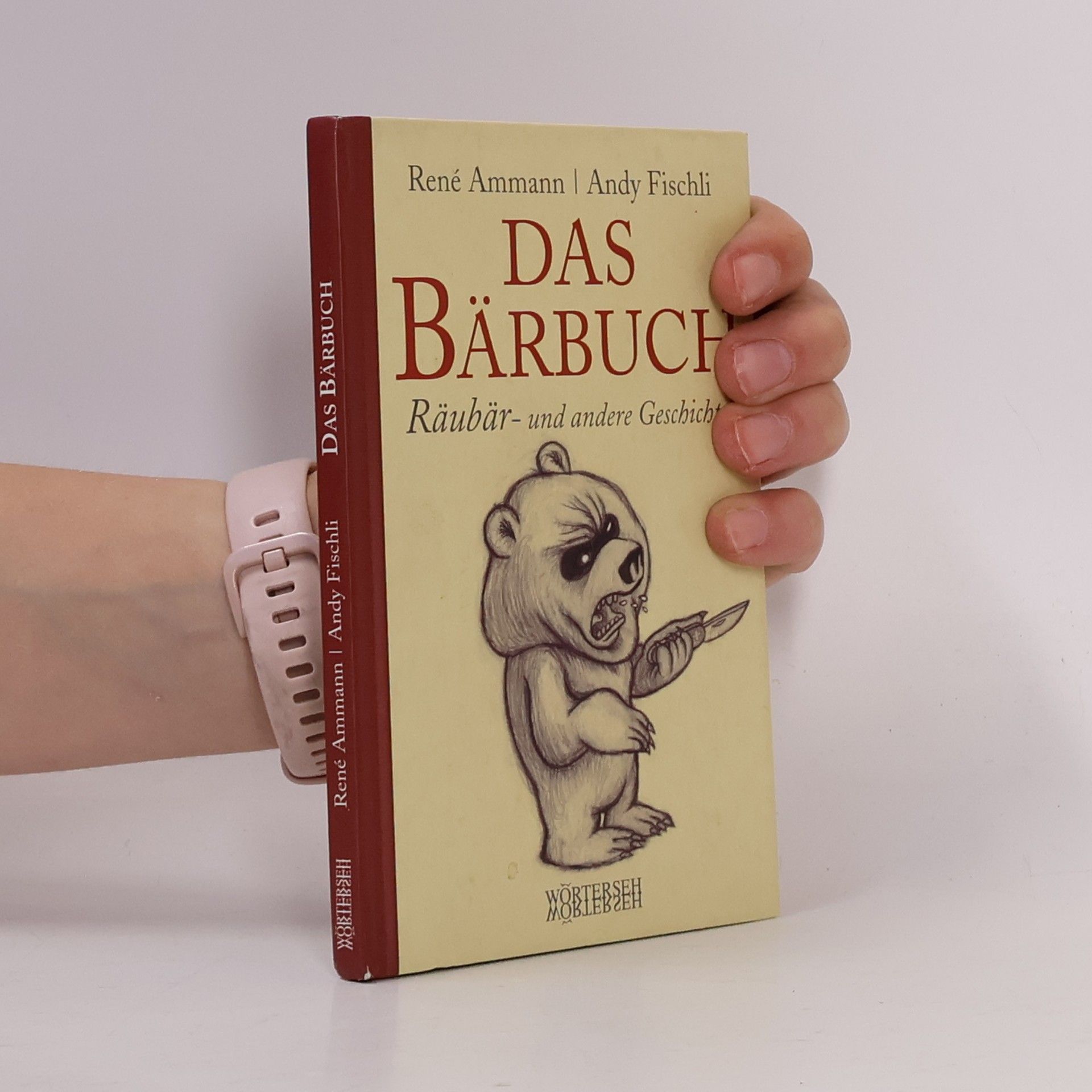 Andy Fischli Das Bärbuch
