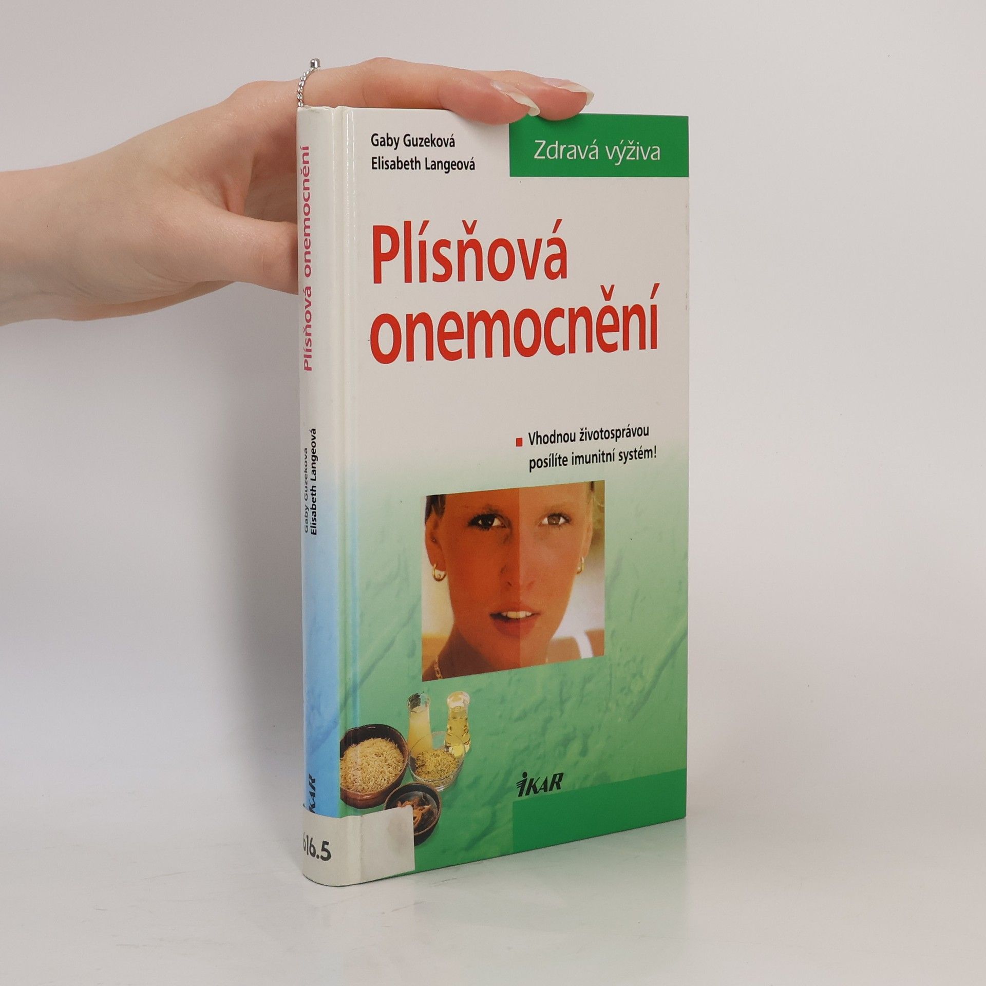 Gaby Guzek Plísňová onemocnění